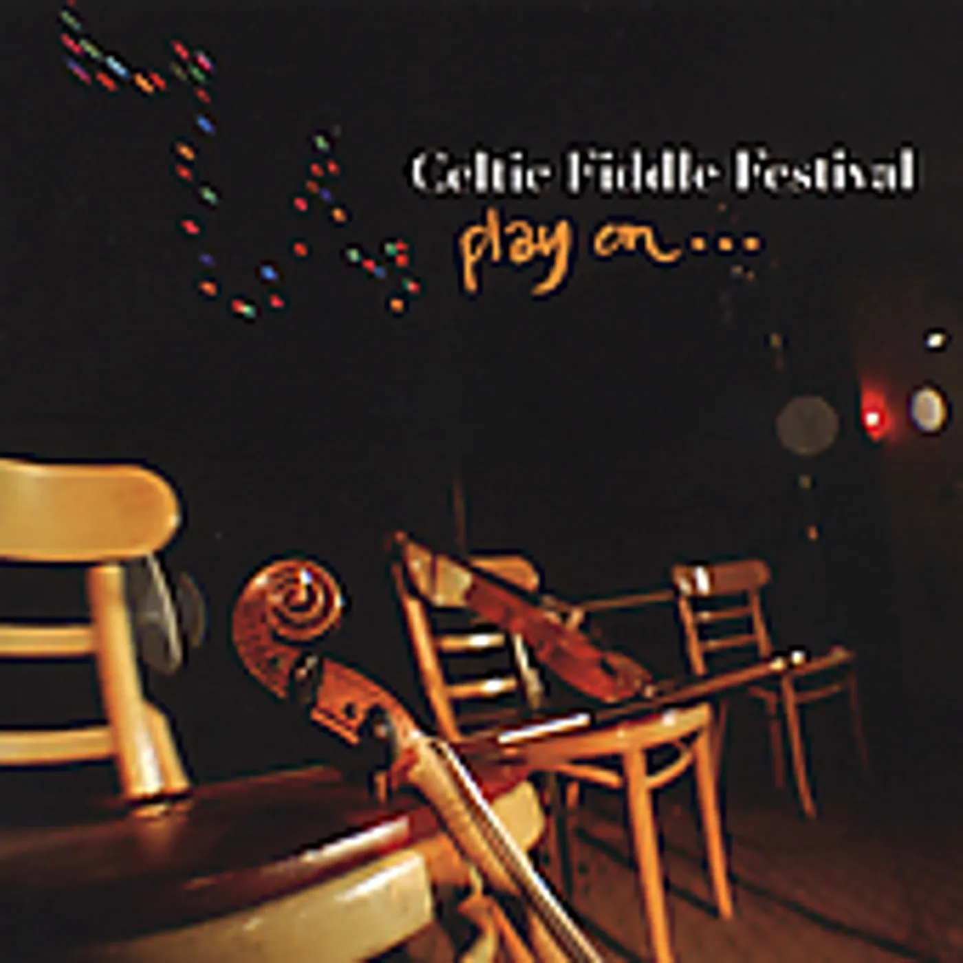 Celtic Fiddle Festival PLAY ON CD