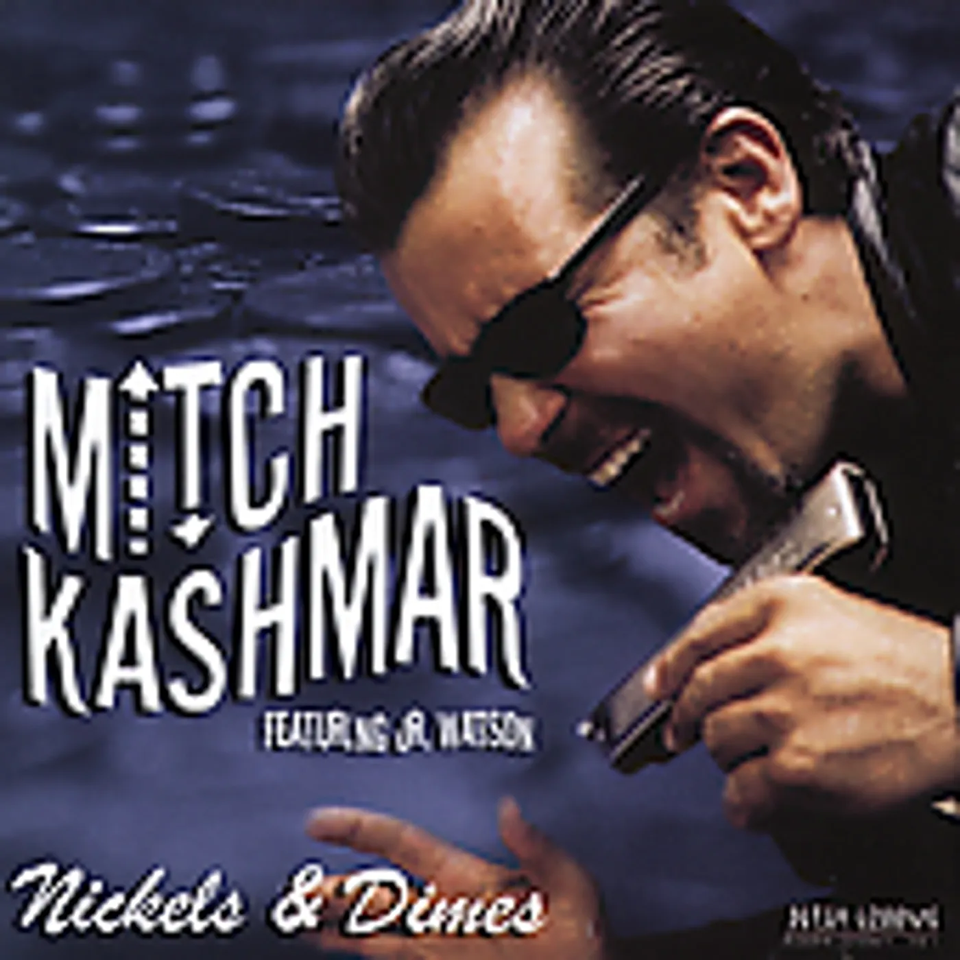 Mitch Kashmar NICKELS & DIMES CD