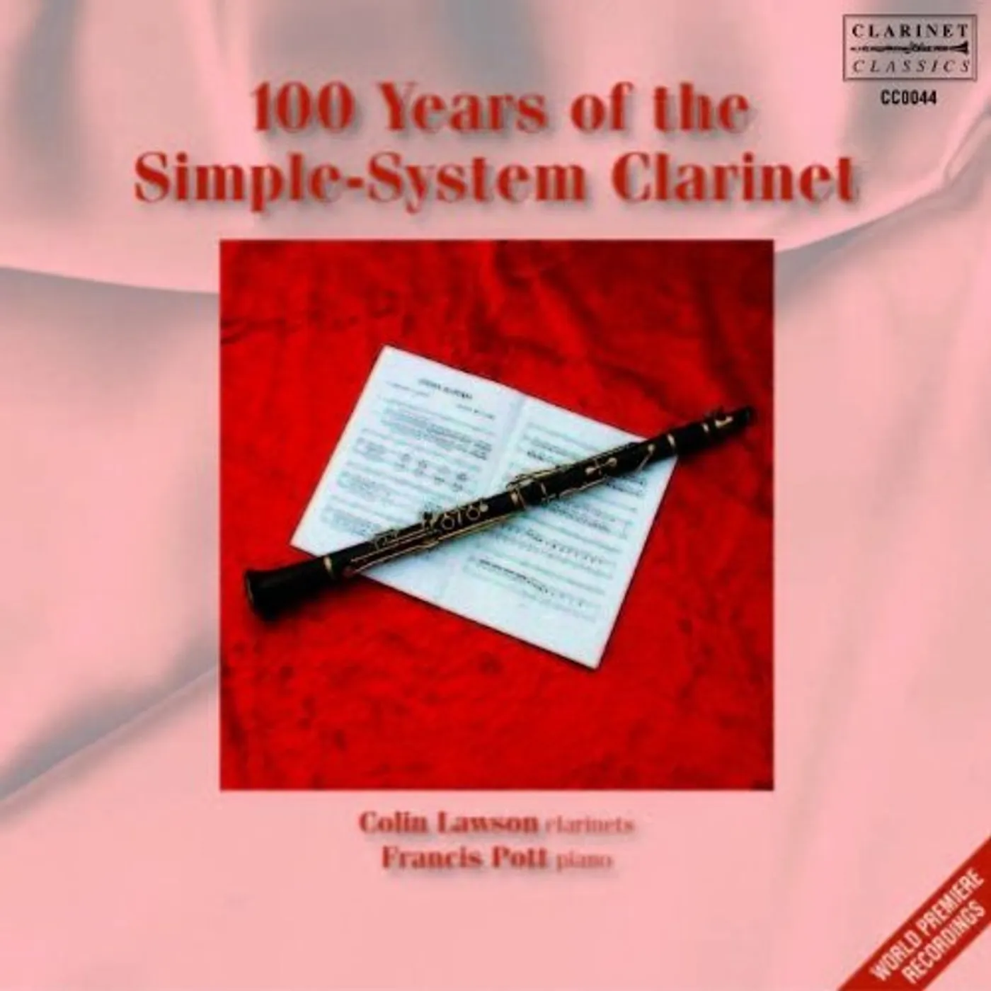 Colin Lawson 100 YEARS OF THE SIMPLE-SYSTEM CLARINET CD