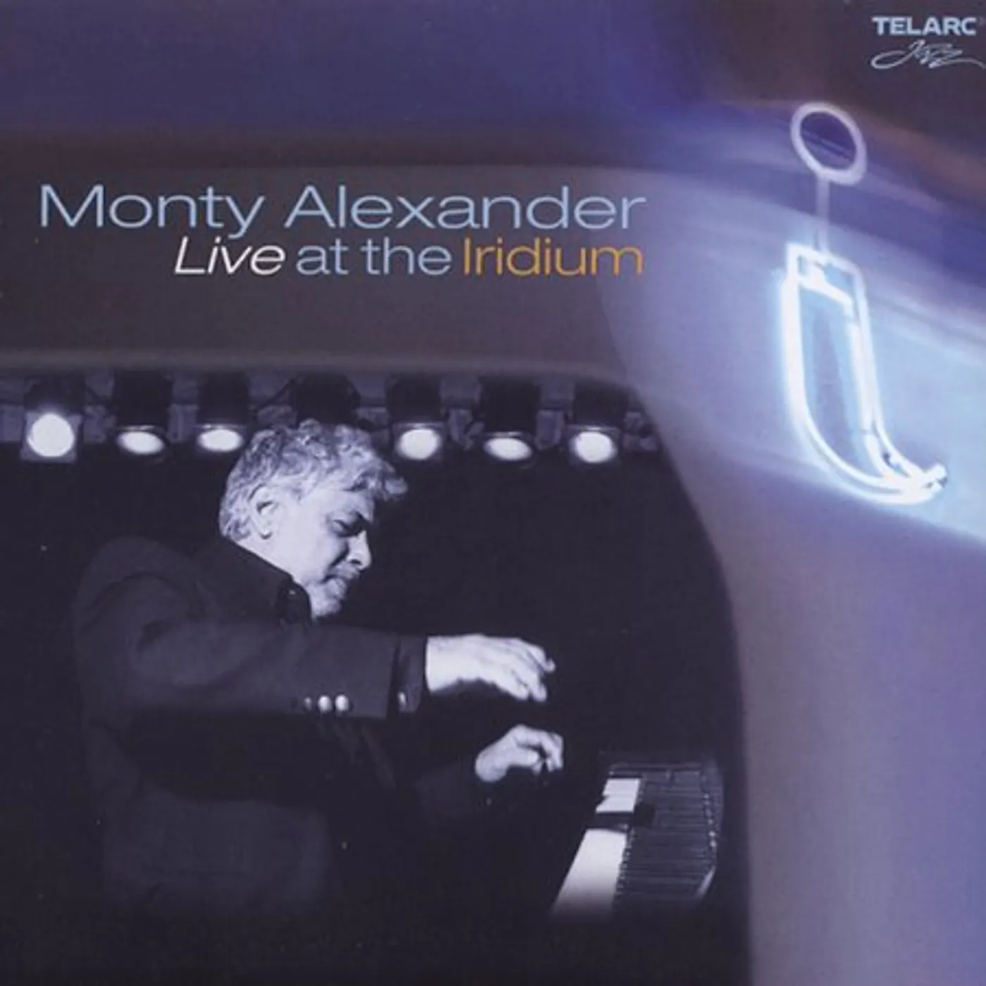 Monty Alexander LIVE AT IRIDIUM CD