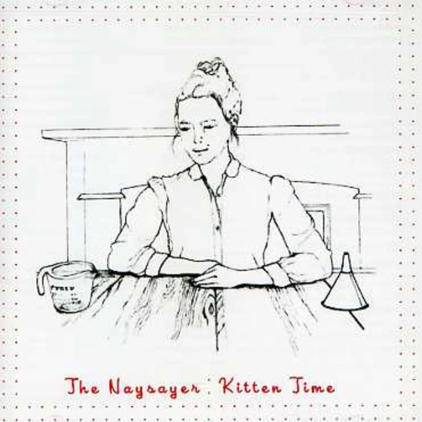 Naysayer KITTEN TIME CD