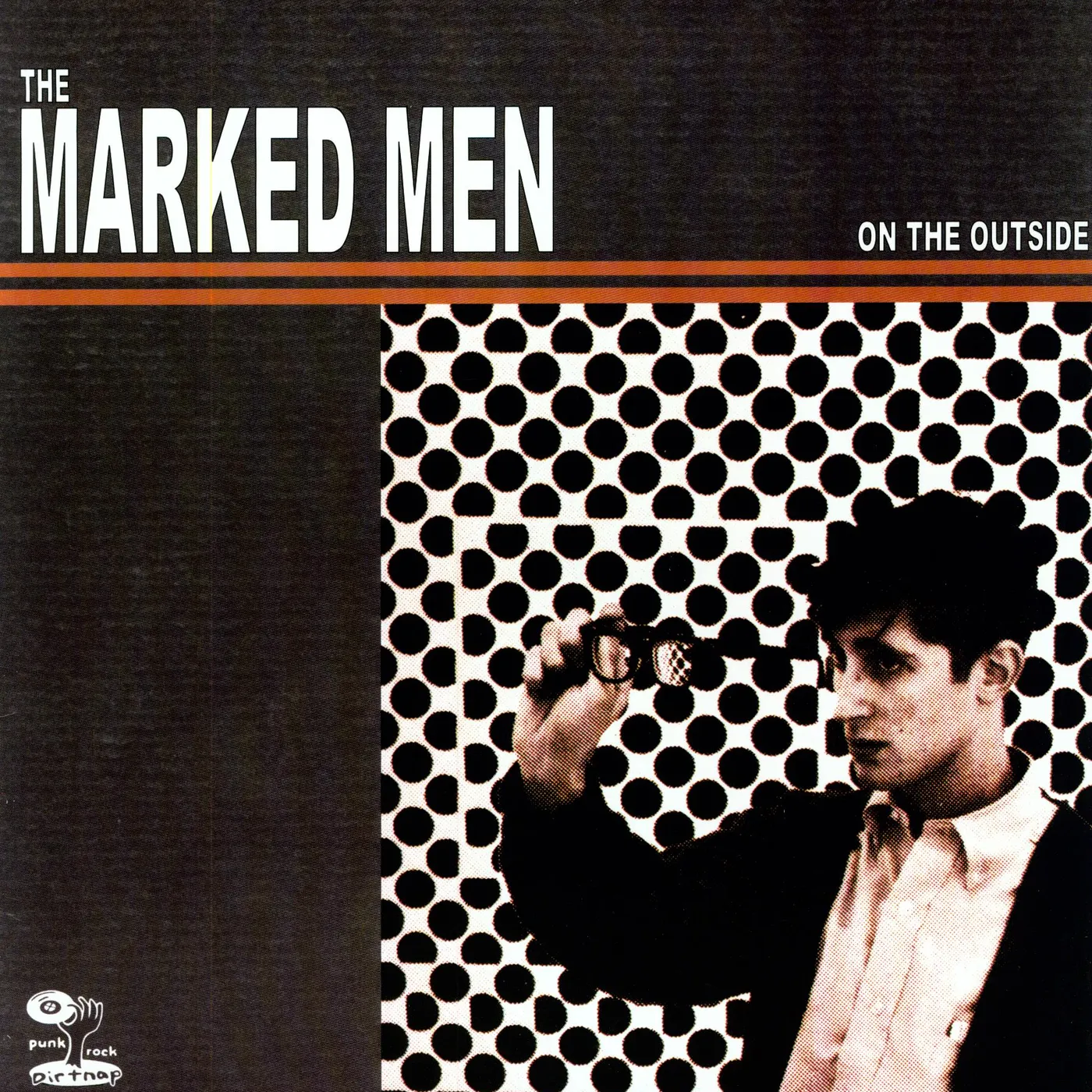 Marked Men On The Outside Vinyl Record