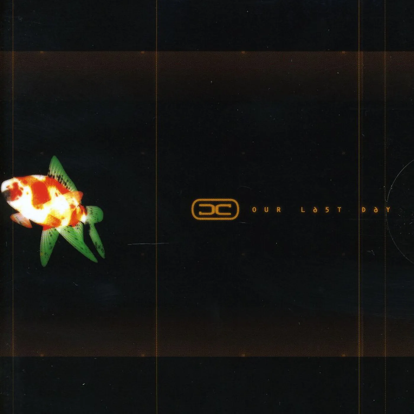 Discordance Axis OUR LAST DAY CD