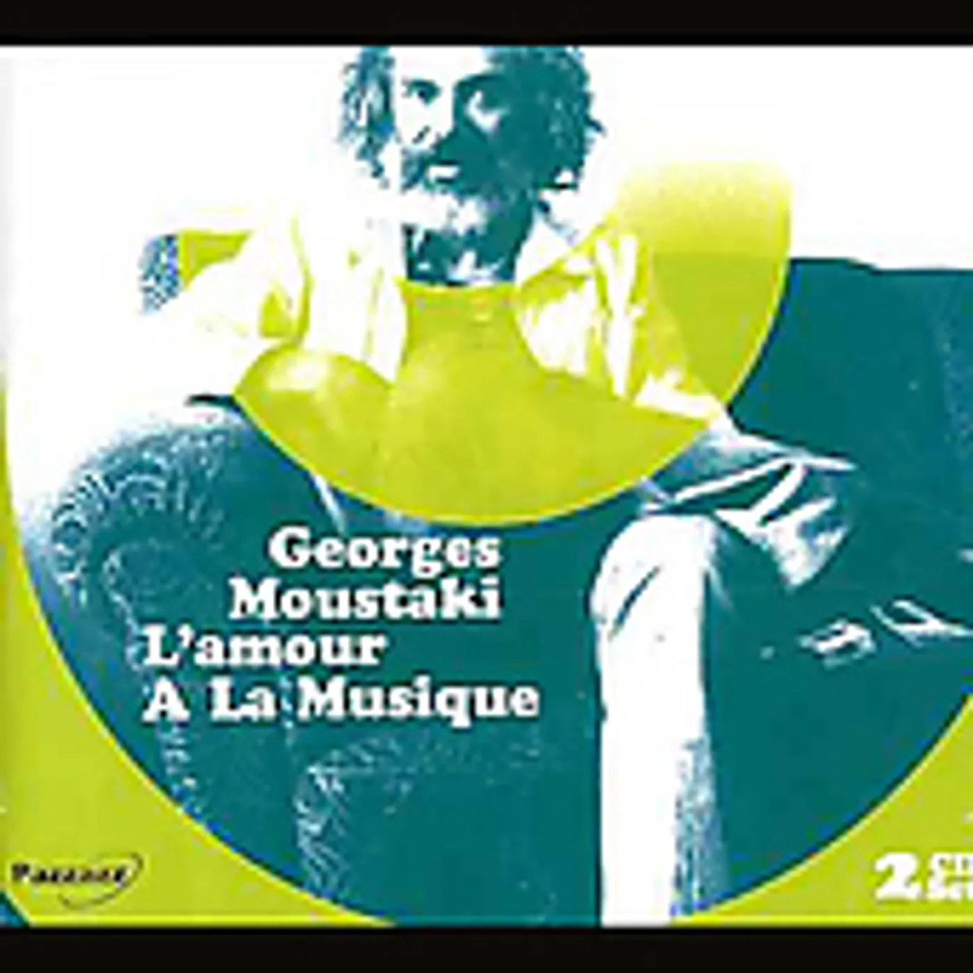 Georges Moustaki L'AMOUR A LA MUSIQUE CD