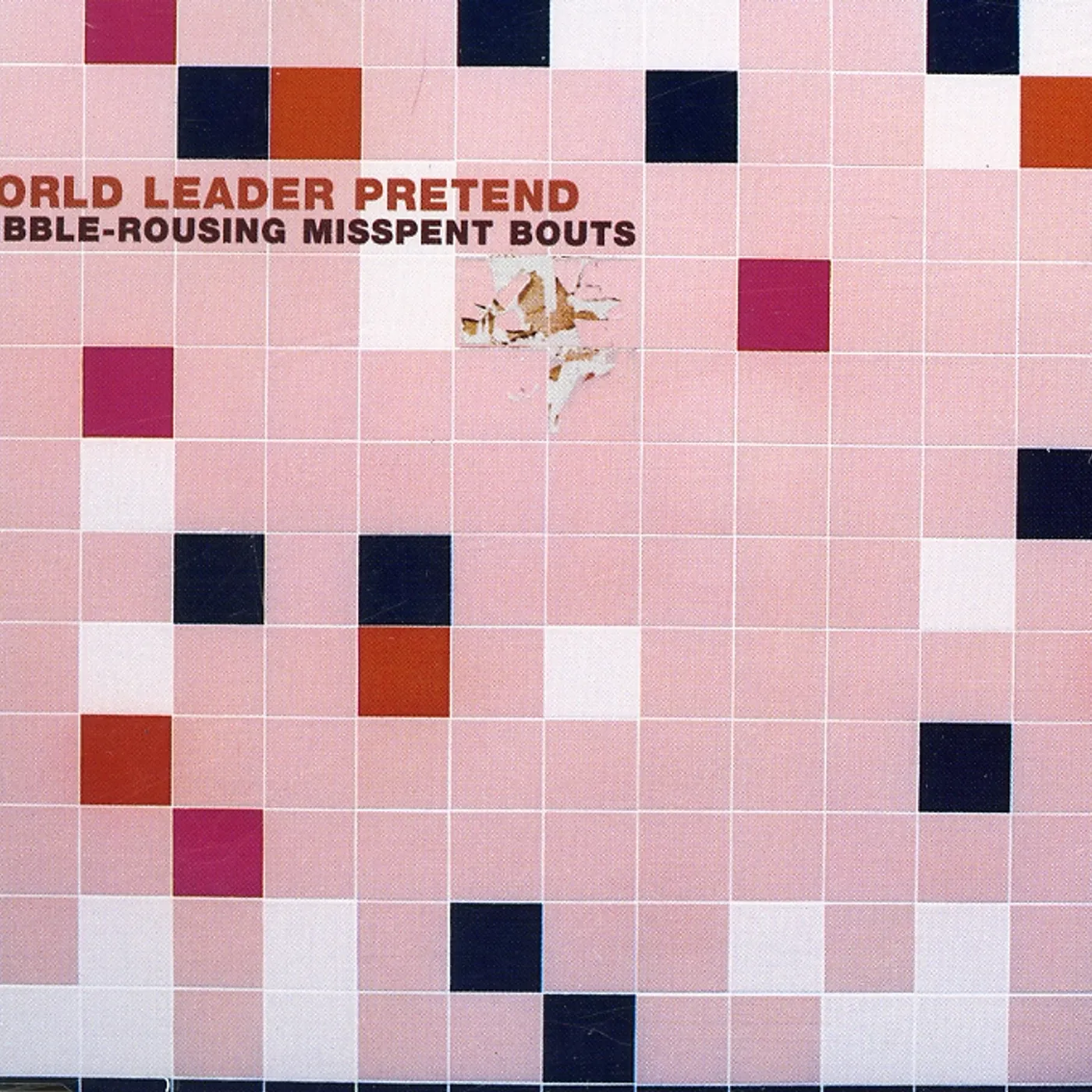 World Leader Pretend RUBBLE ROUSING MISSPENT BOUTS CD