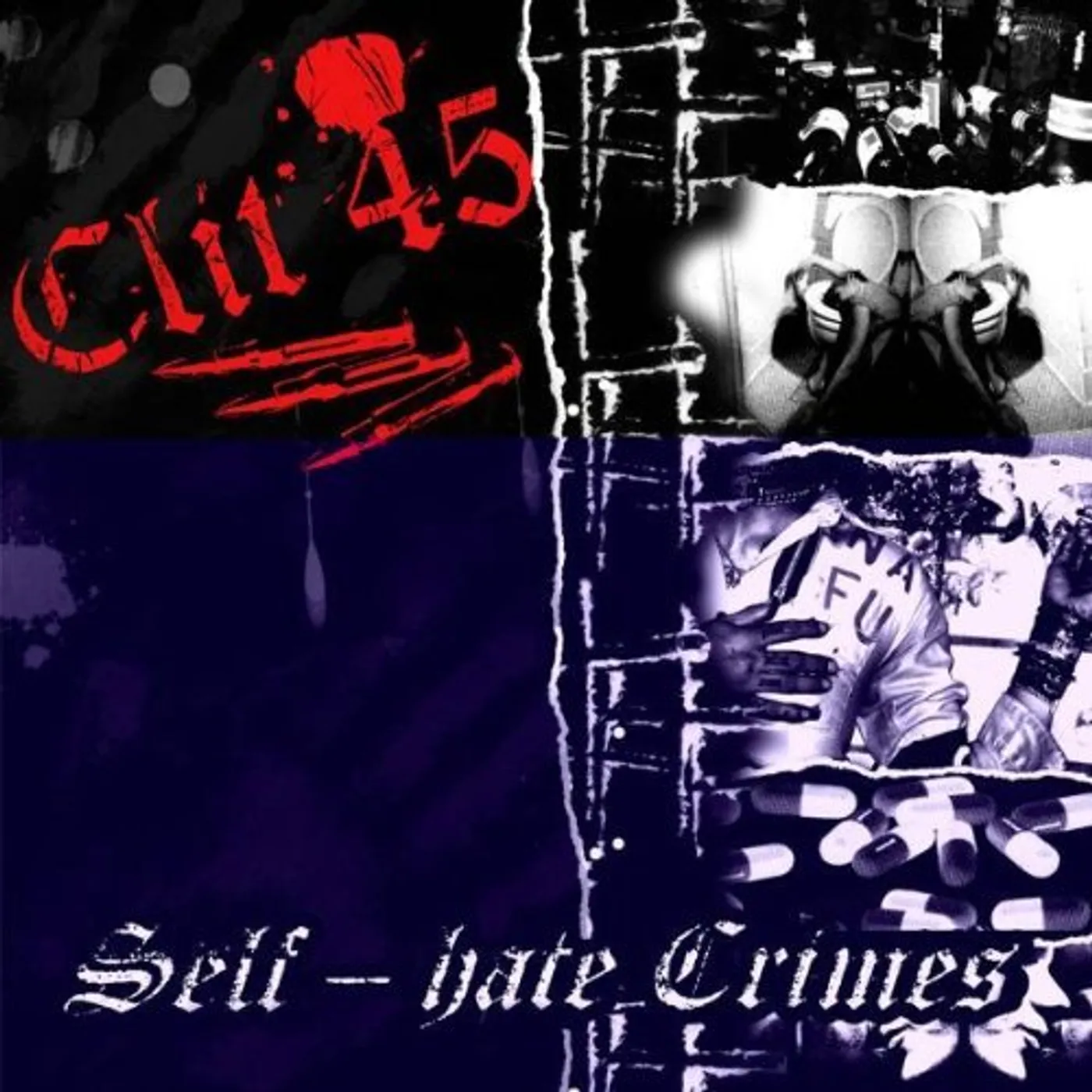 Clit 45 SELF HATE CRIMES Vinyl Record