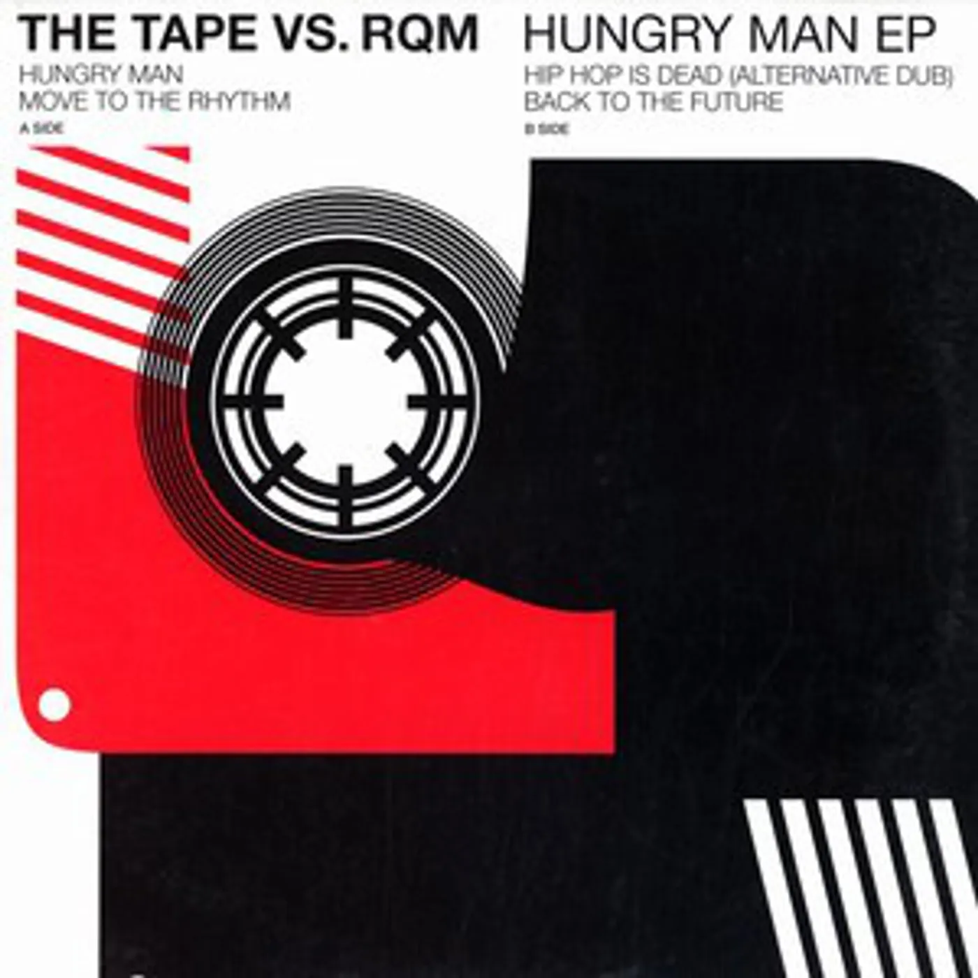 The Tape Vs Rqm HUNGRY MAN Vinyl Record