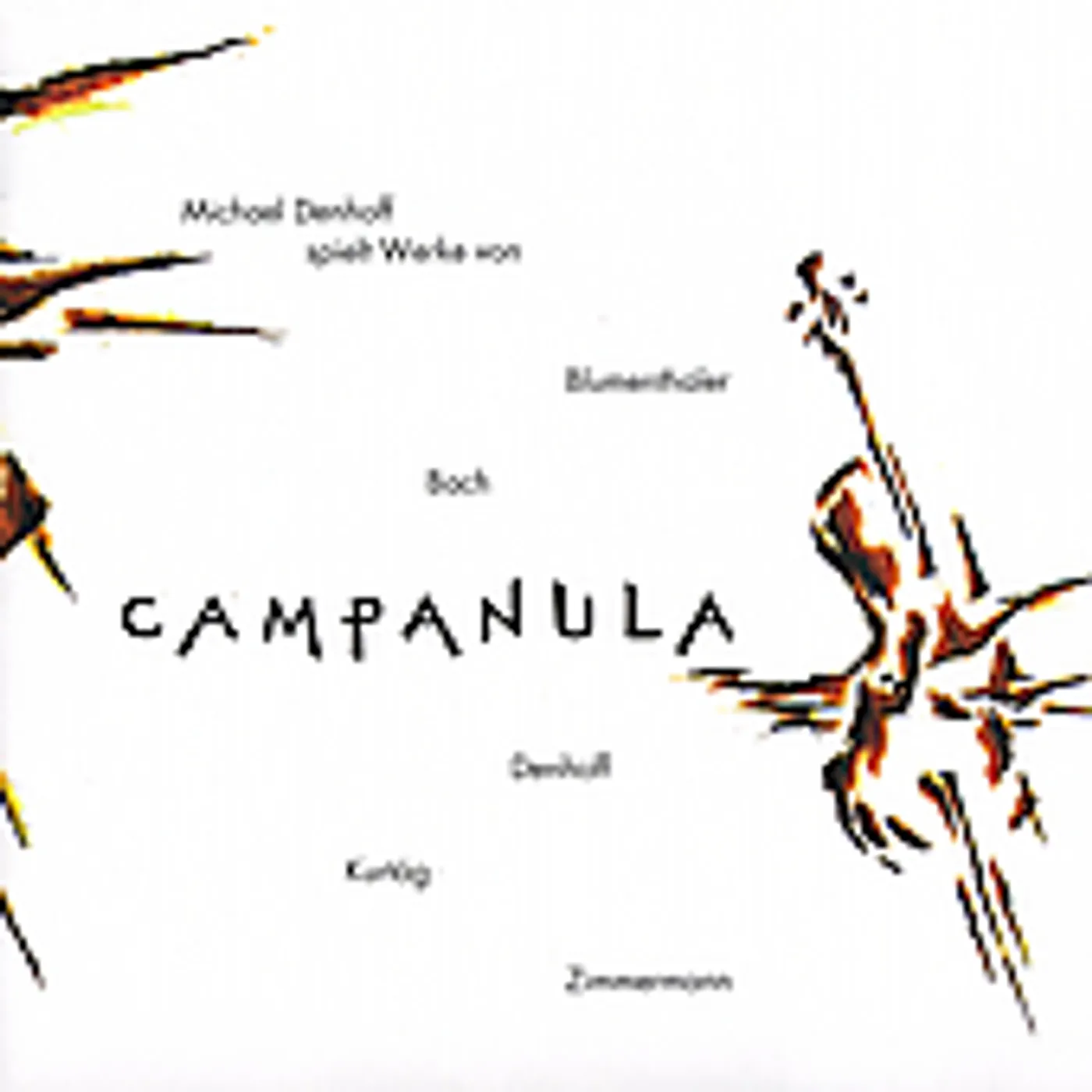 Michael Denhoff MUSIC FOR CAMPANULA CD
