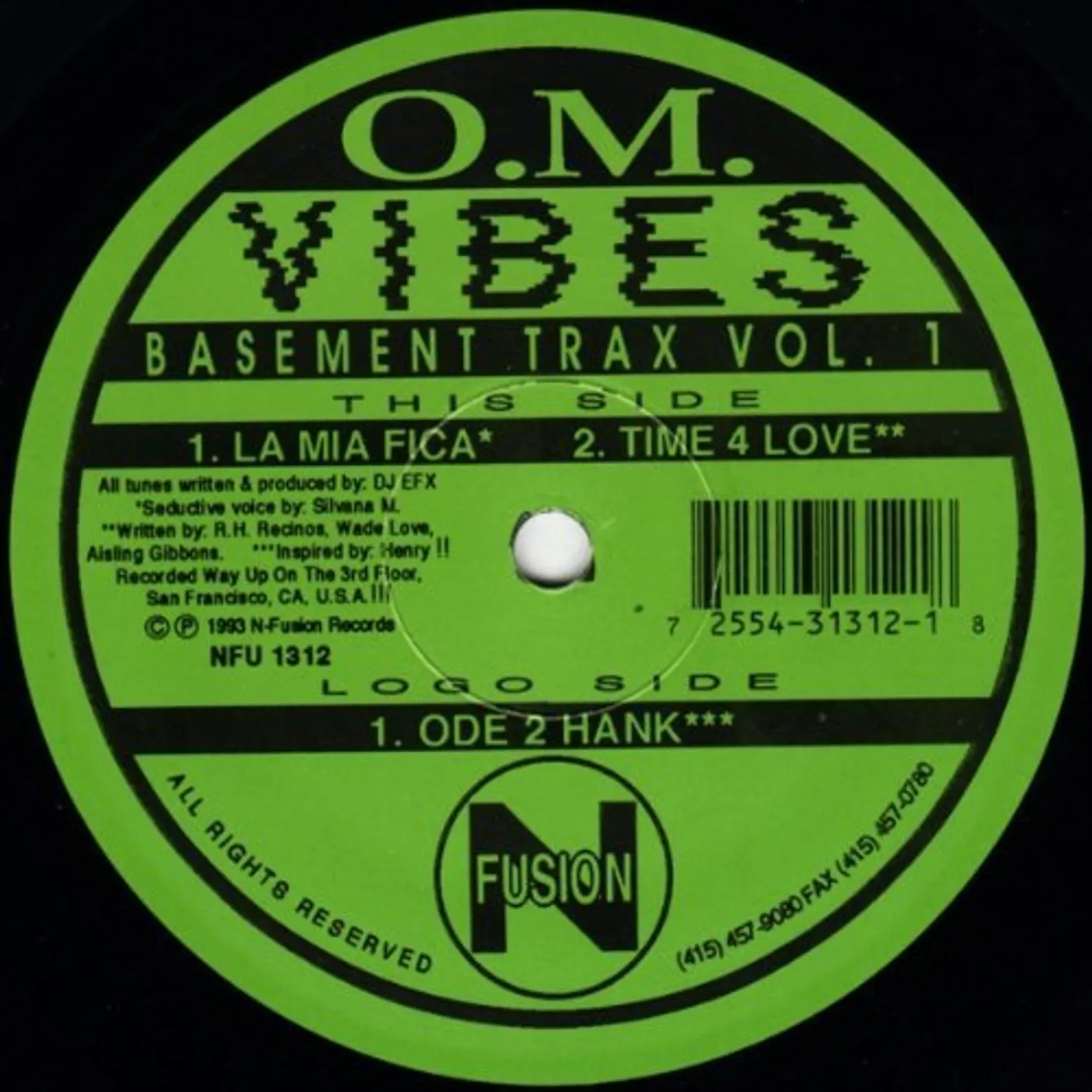 DJ Efx O.M. VIBES BASEMENT TRAX 1 LA MIA FICA: TIME 4 Vinyl Record