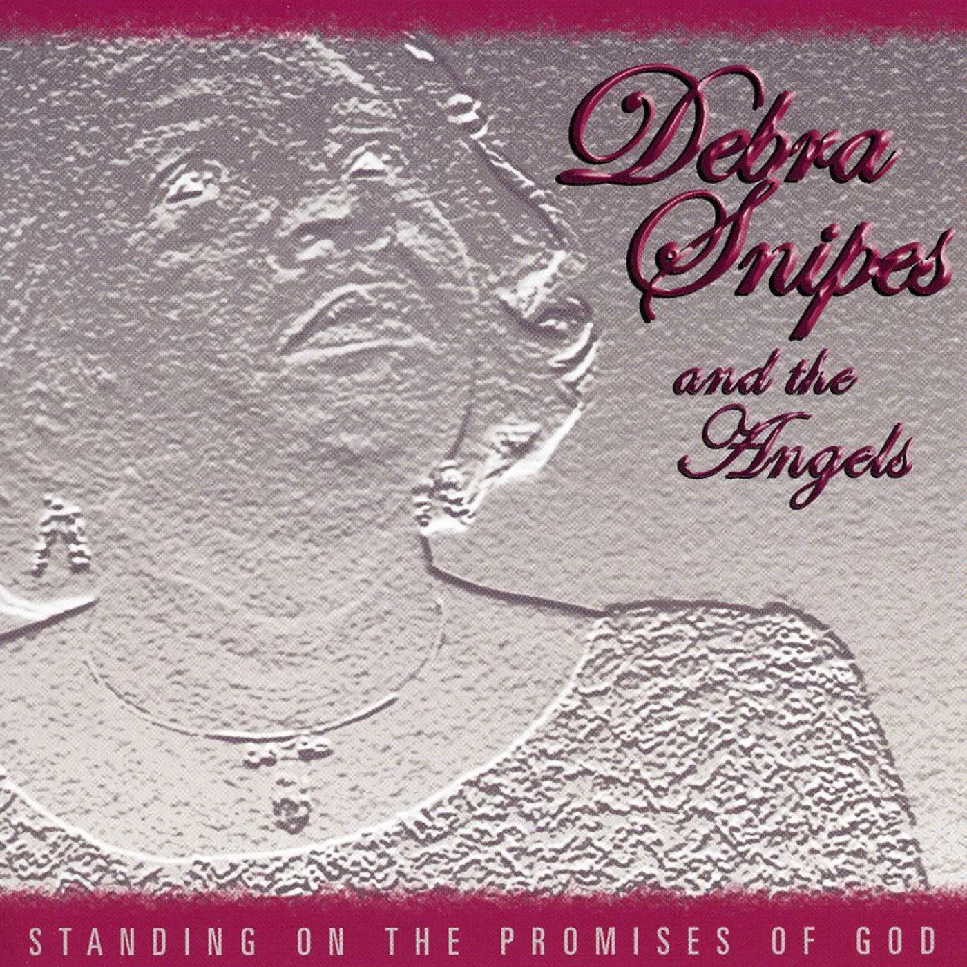 Debra Snipes STANDING ON THE PROMISES OF GOD CD