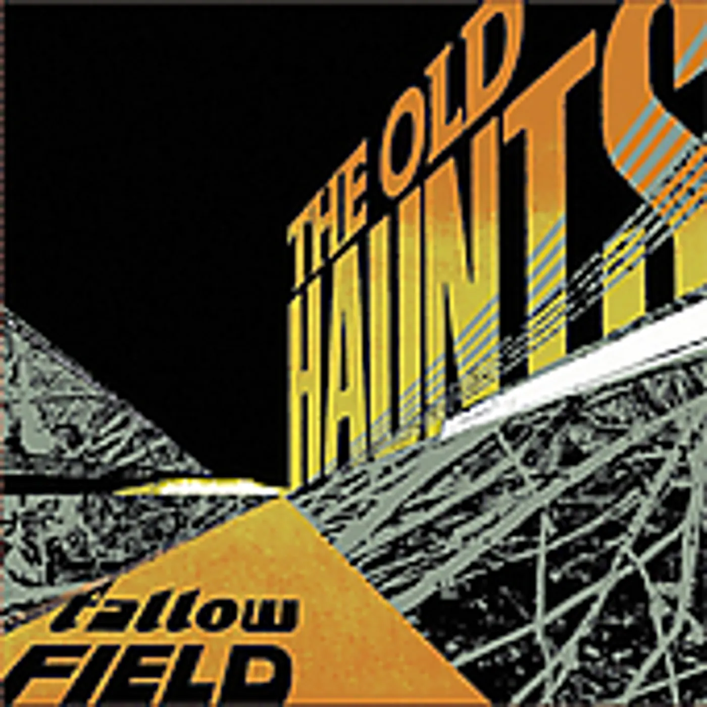 The Old Haunts FALLOW FIELD CD