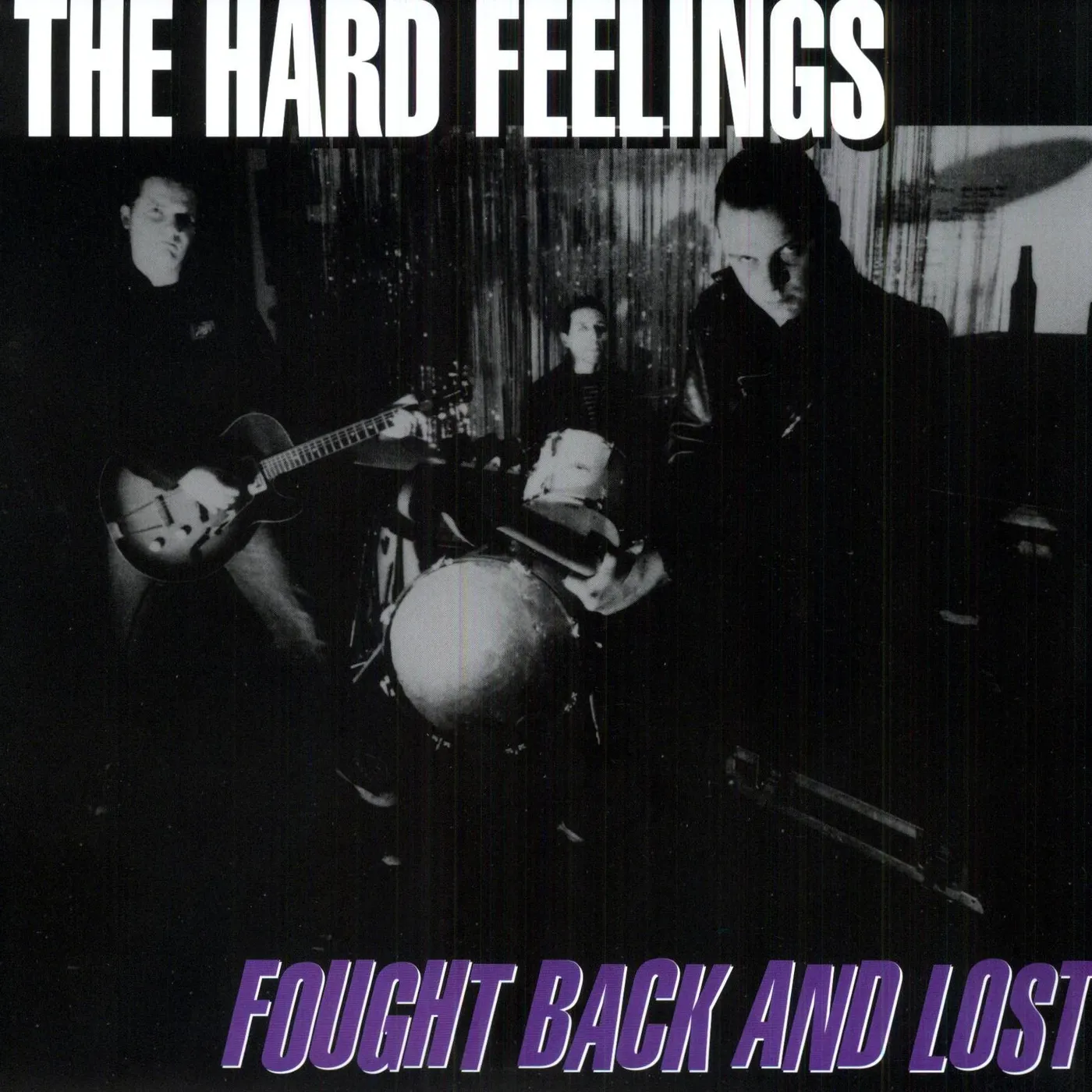 Hard Feelings Fought Back and Lost Vinyl Record