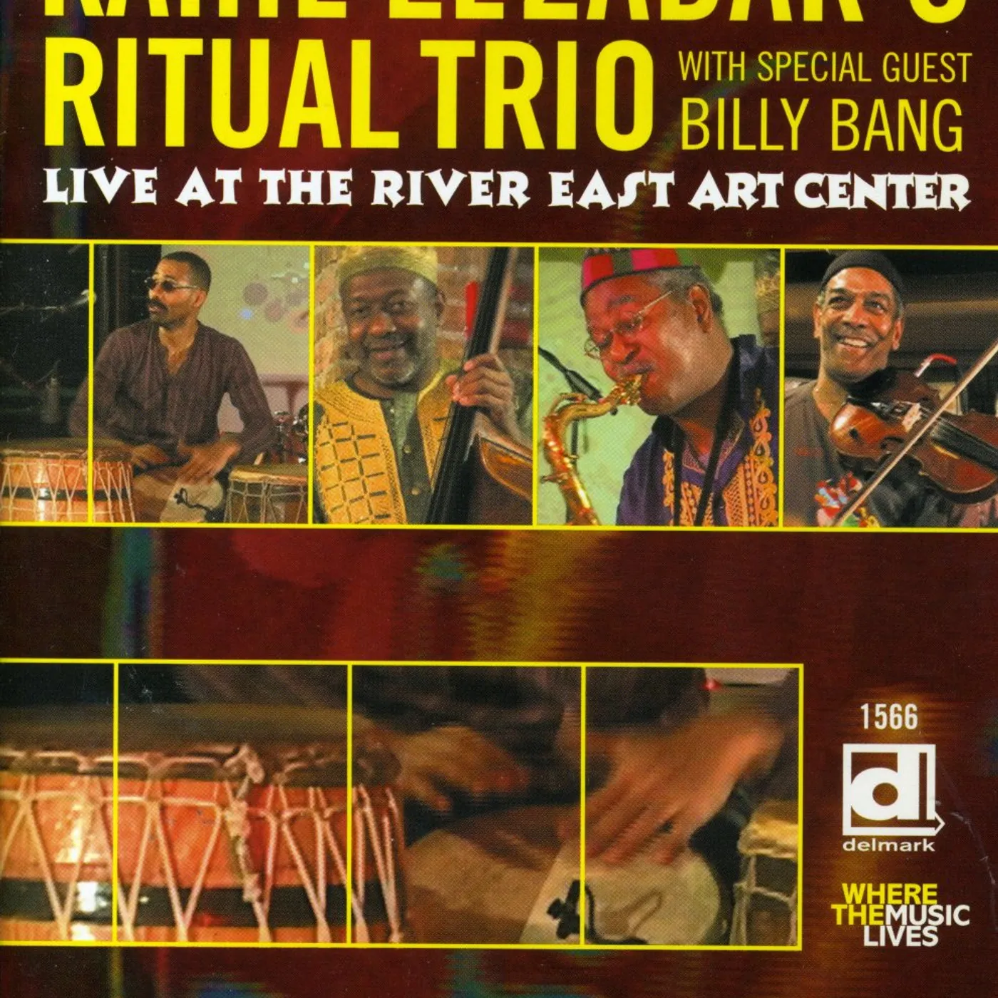 Kahil El Zabar LIVE AT THE RIVER EAST ART CENTER DVD