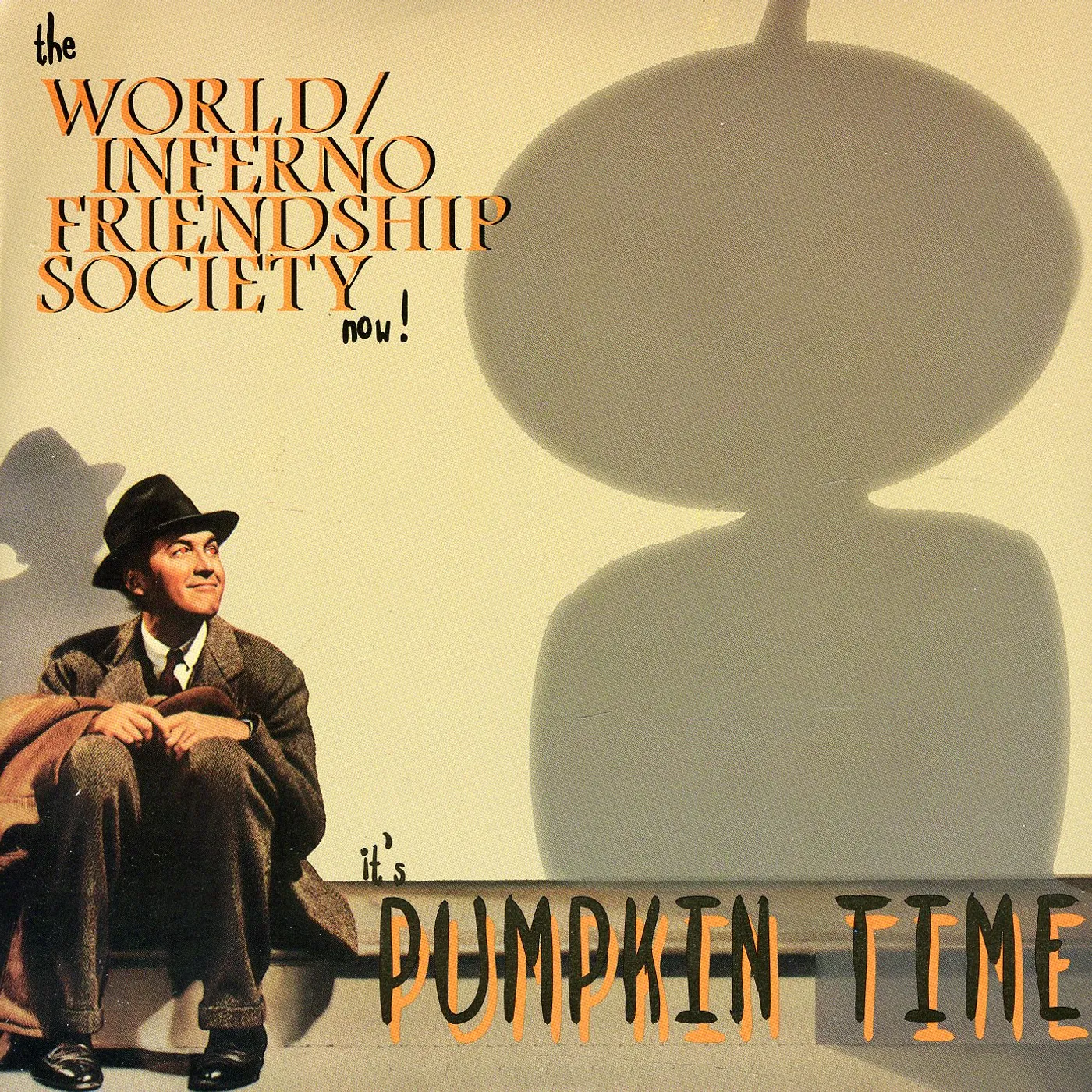 World / Inferno Friendship Society ITS PUMPKIN TIME Vinyl Record