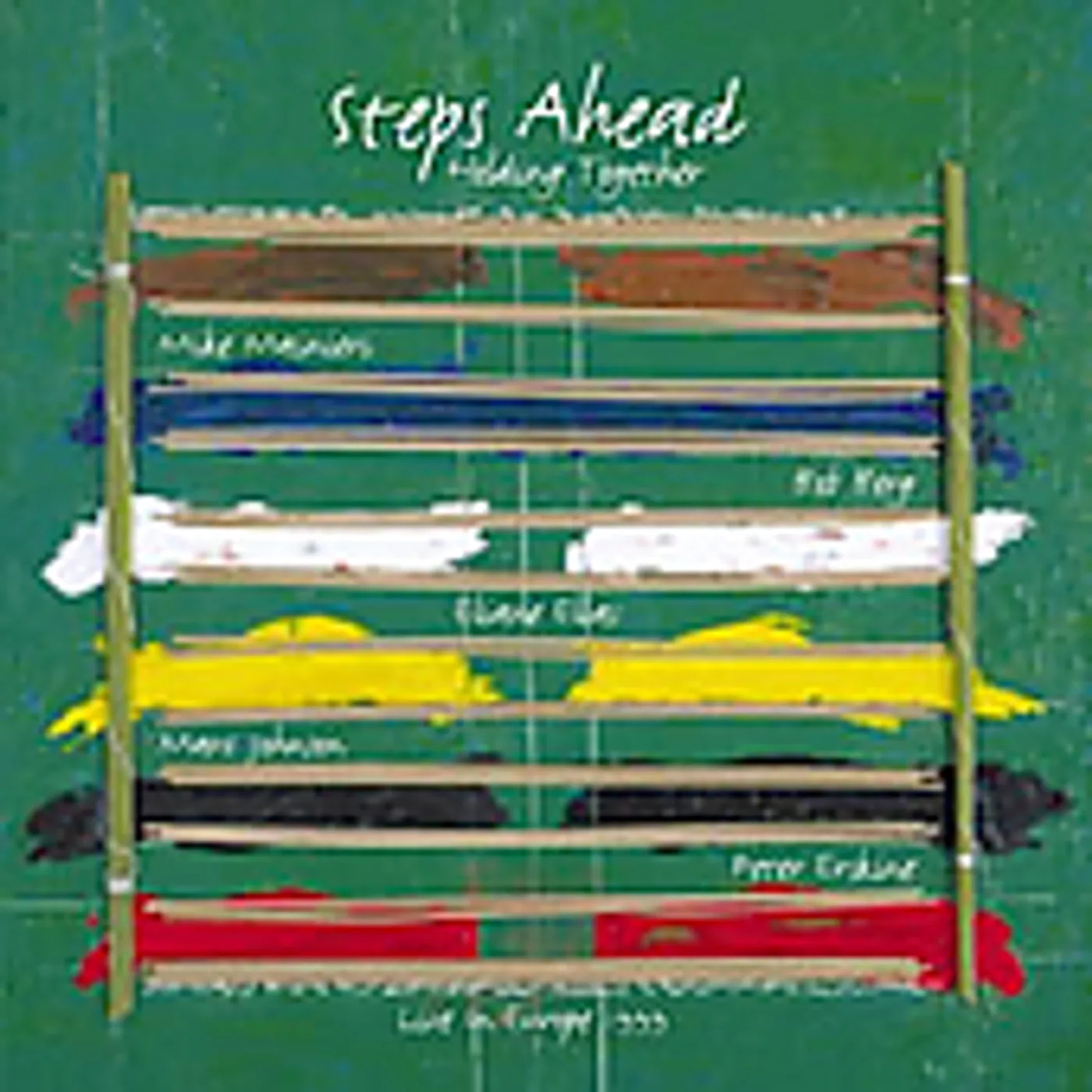 Steps Ahead HOLDING TOGETHER CD