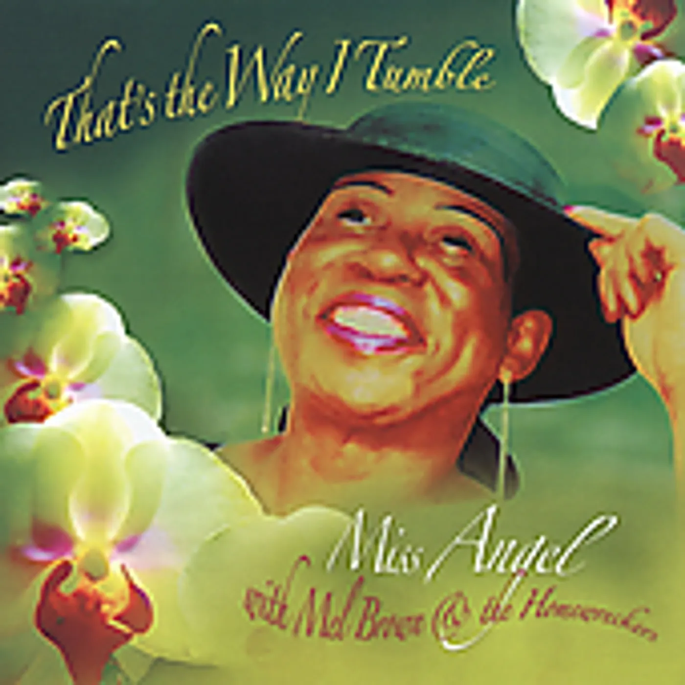 Miss Angel THAT'S THE WAY I TUMBLE CD