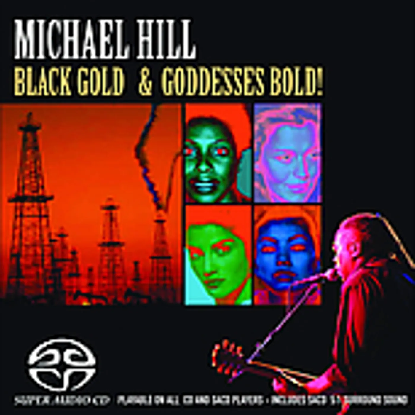 Michael Hill BLACK GOLD & GODDESSES BOLD CD