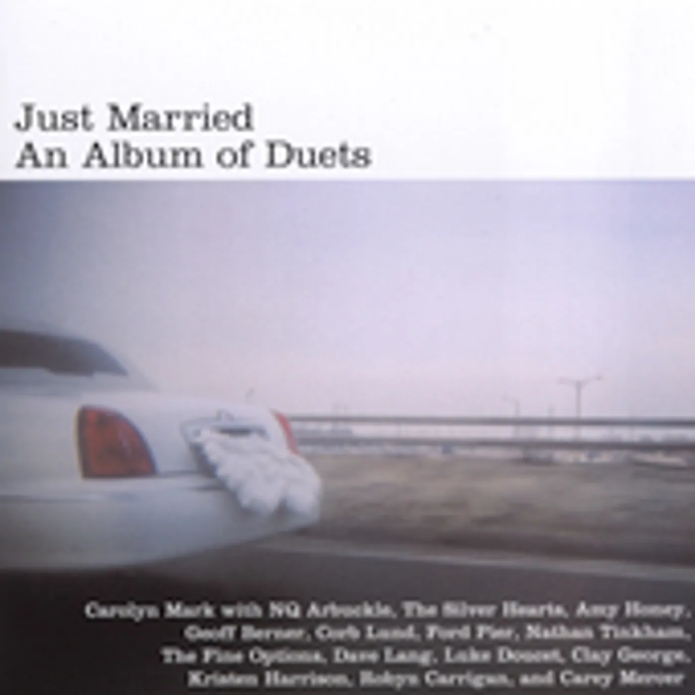 Carolyn Mark JUST MARRIED: AND ALBUM OF DUETS CD