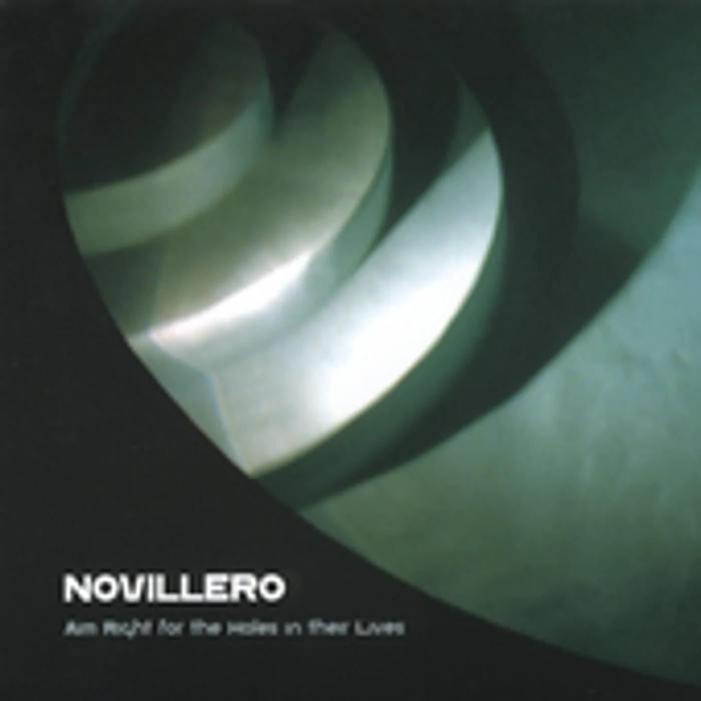 Novillero AIM RIGHT FOR THE HOLES IN THEIR LIVES CD