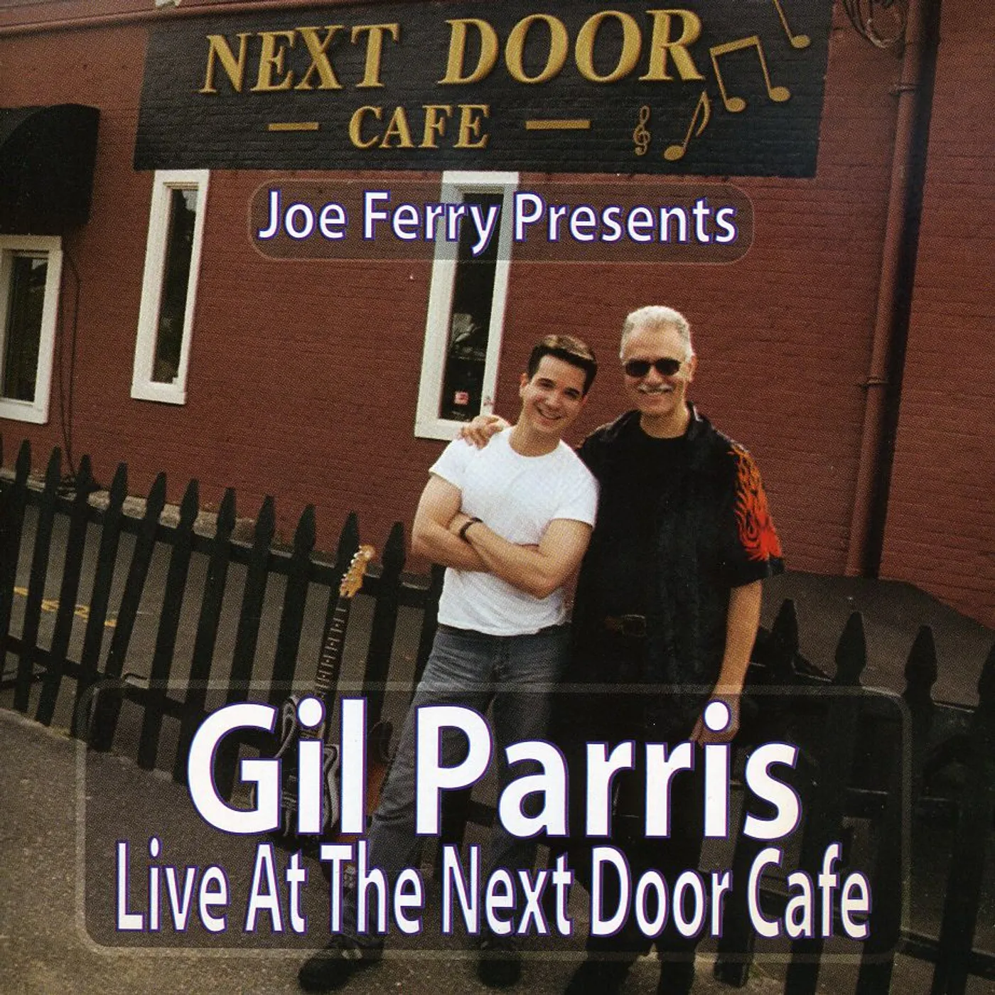Gil Parris LIVE AT THE NEXT DOOR CAFE CD