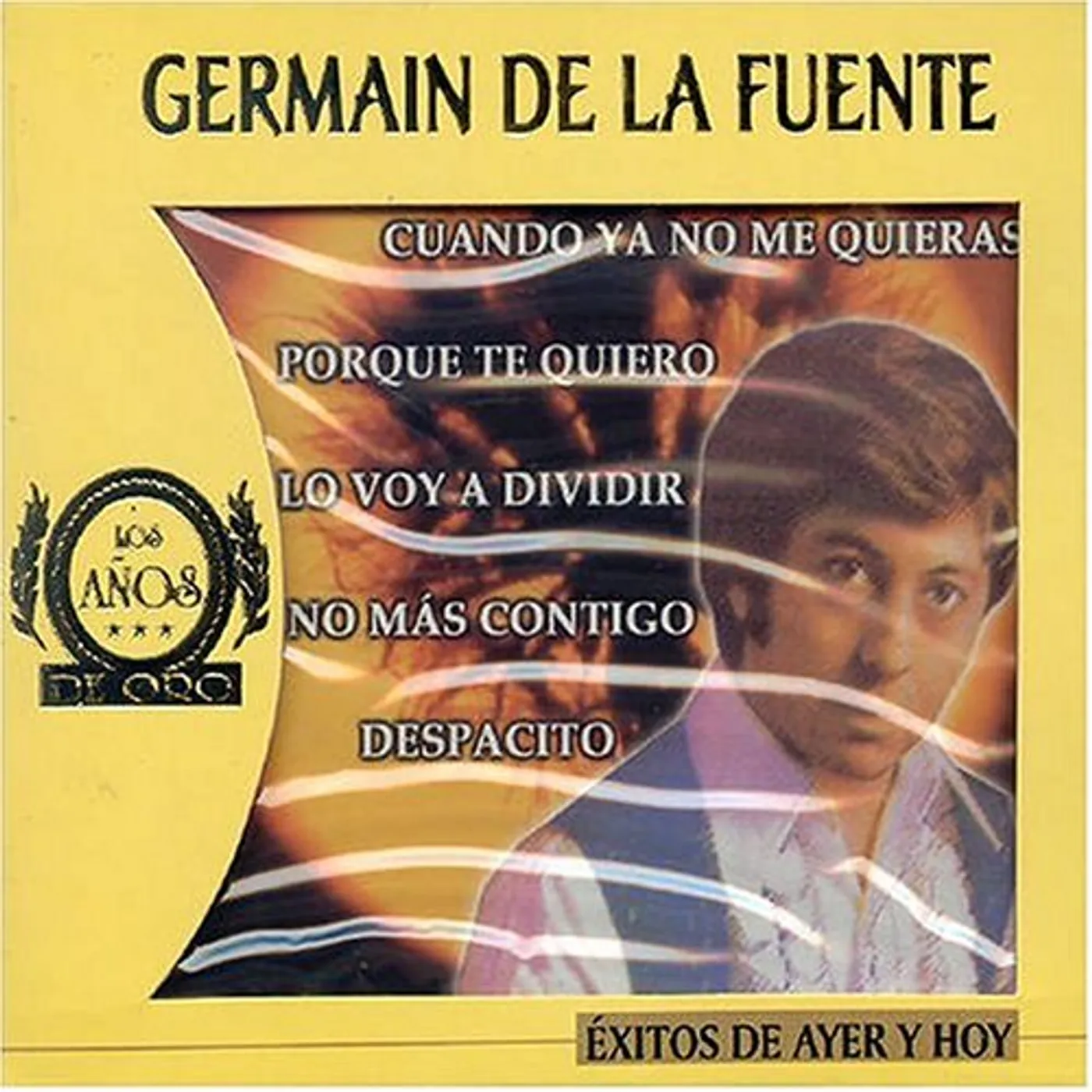Germain De La Fuente EXITOS DE AYER Y HOY CD