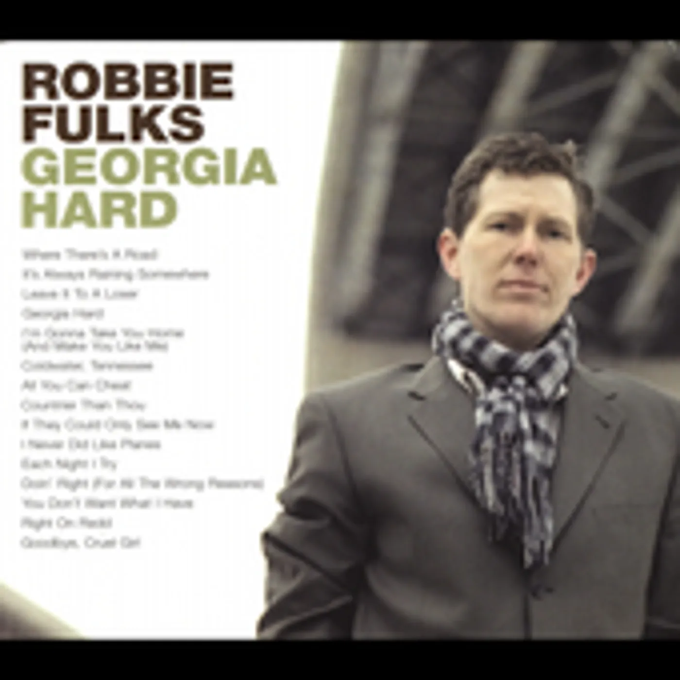 Robbie Fulks GEORGIA HARD CD