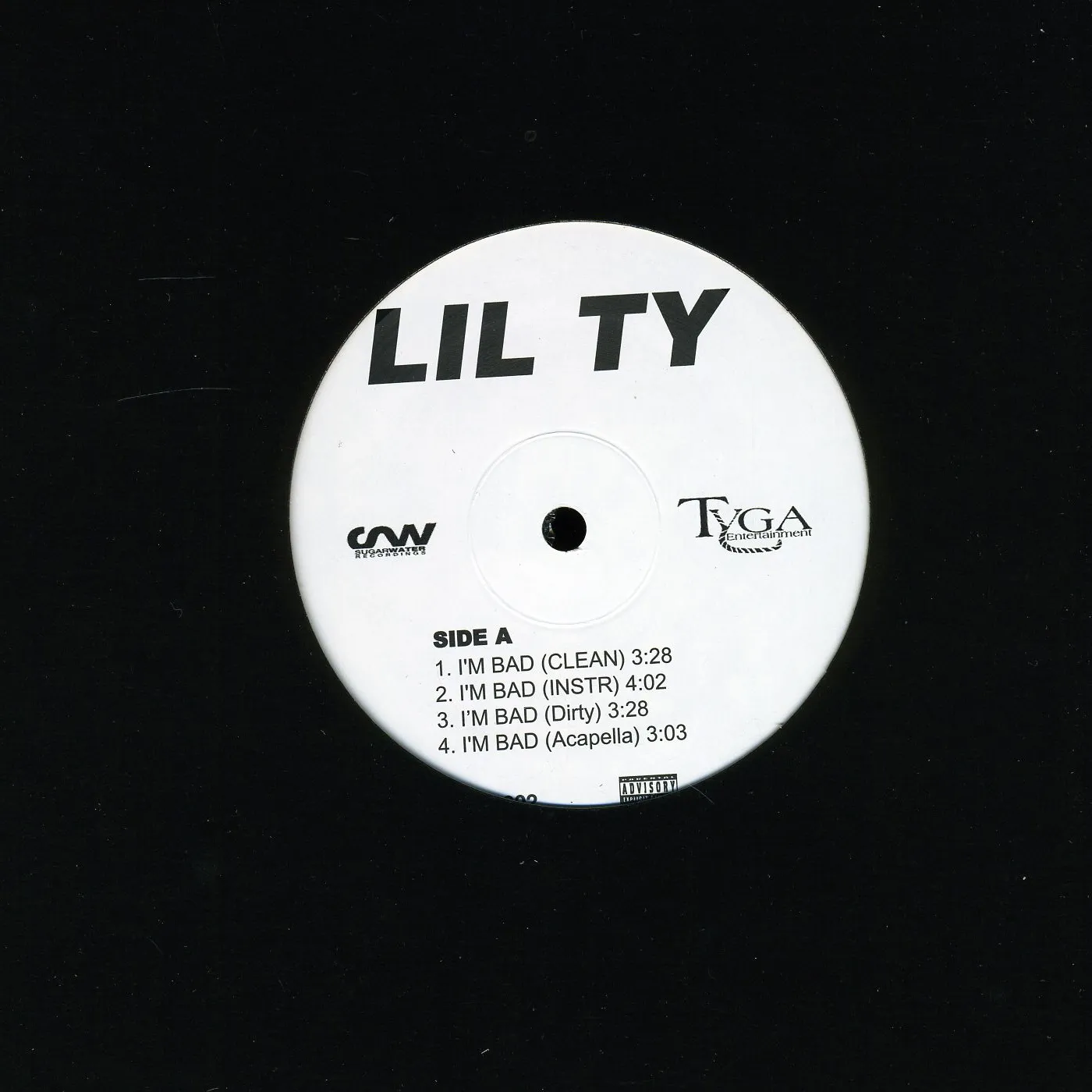 Lil Ty I'M BAD (X4) / WHERE MY BALLAZ (X4) Vinyl Record