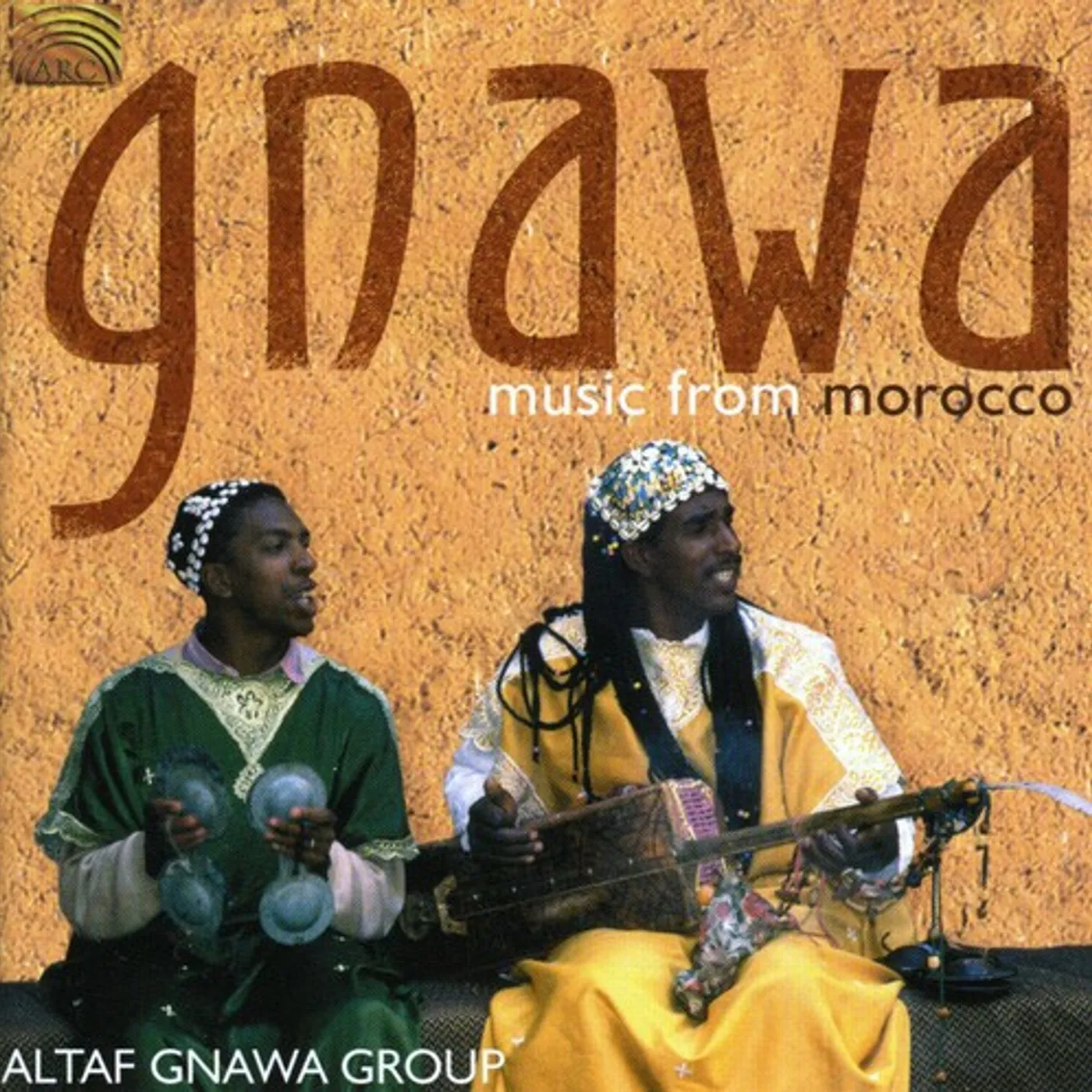 Altaf Gnawa Group GNAWA MUSIC FROM MOROCCO CD