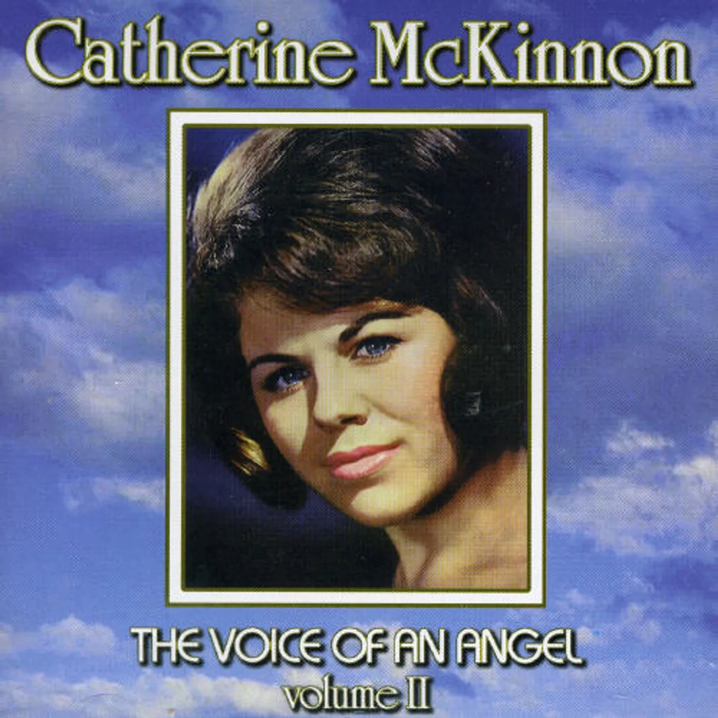 Catherine McKinnon VOICE OF AN ANGEL 2 CD