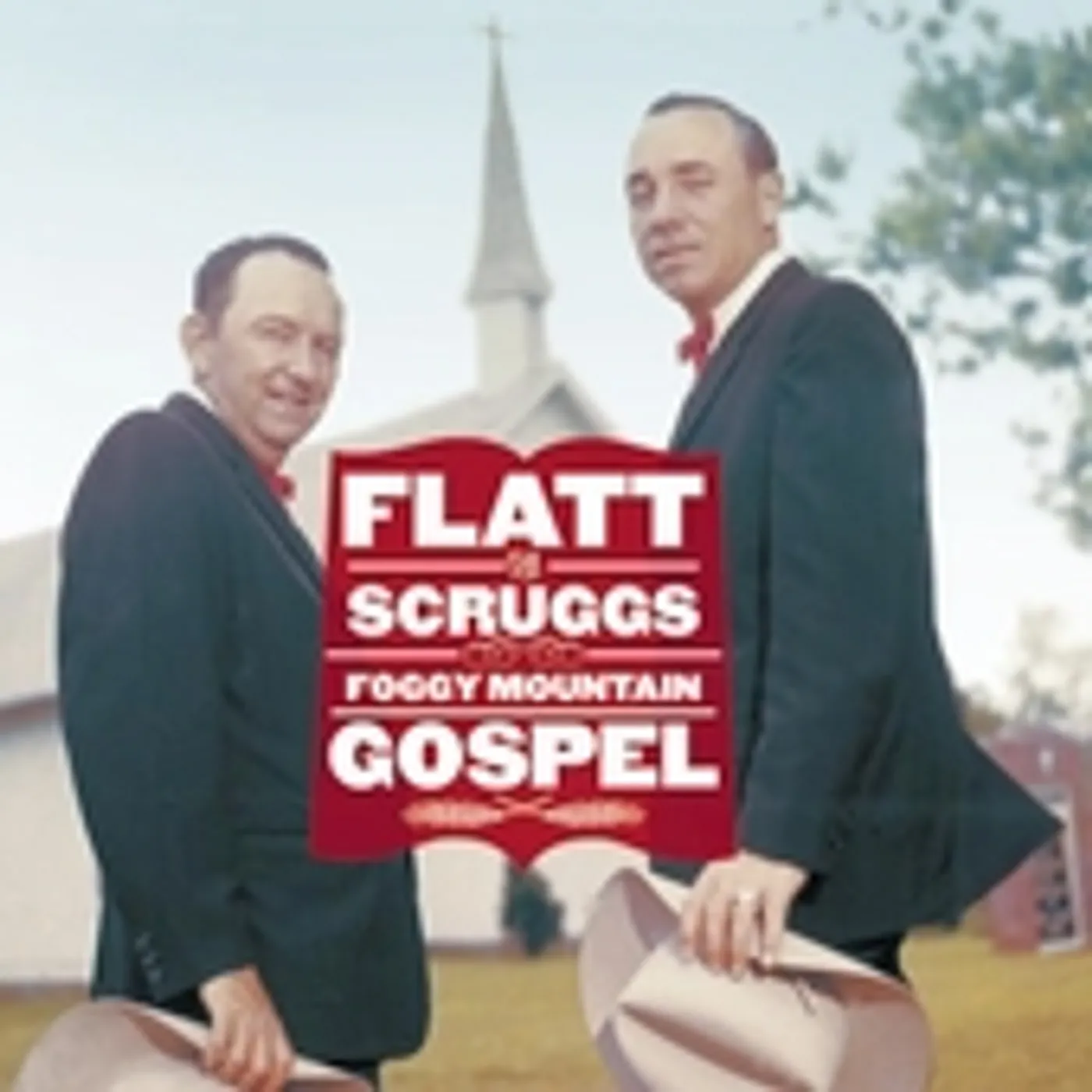 Foggy Mountain Boys (Flatt and Scruggs) FOGGY MOUNTAIN GOSPEL CD