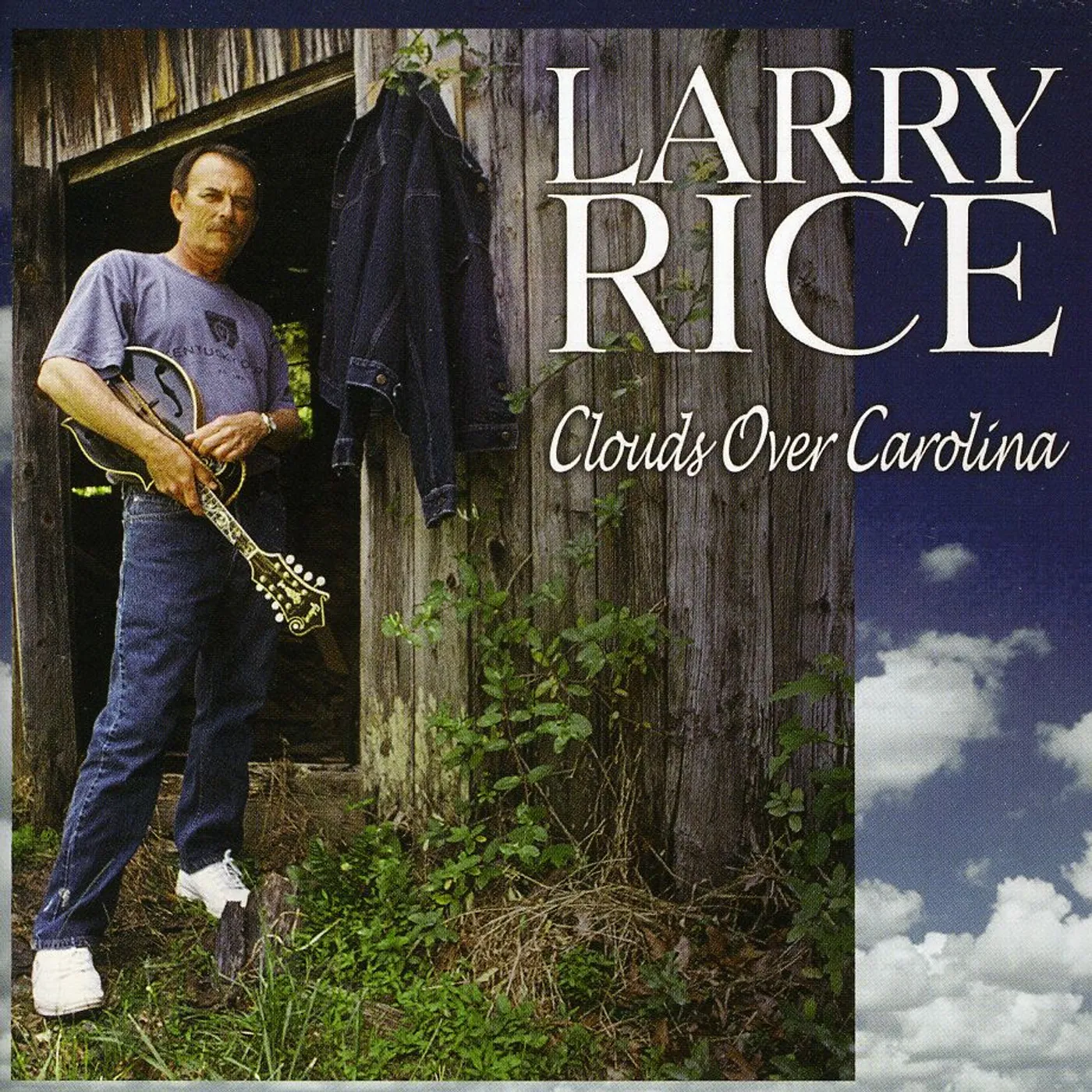 Larry Rice CLOUDS OVER CAROLINA CD