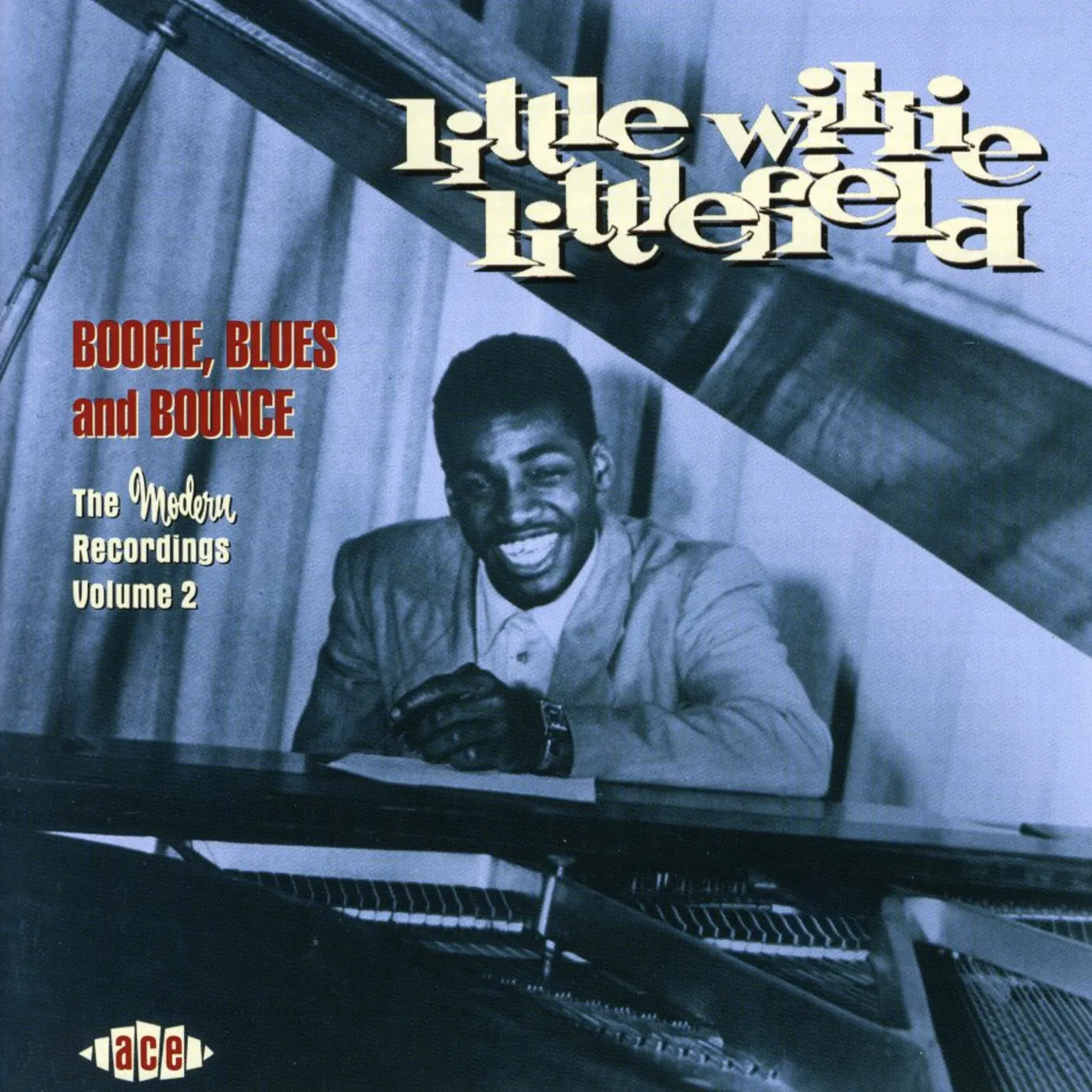 Little Willie Littlefield BOOGIE BLUES & BOUNCE-MODERN RECS 2 CD