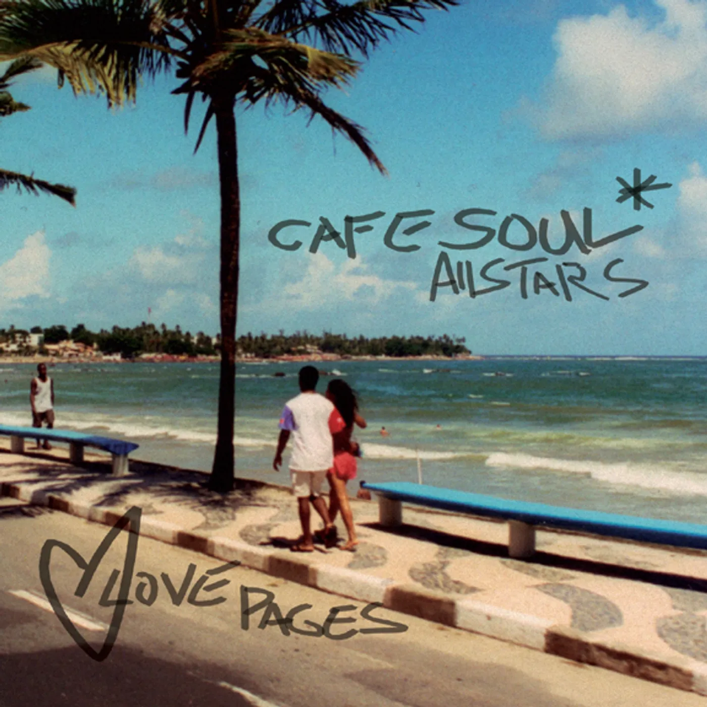 Cafe Soul All-Stars LOVE PAGES CD