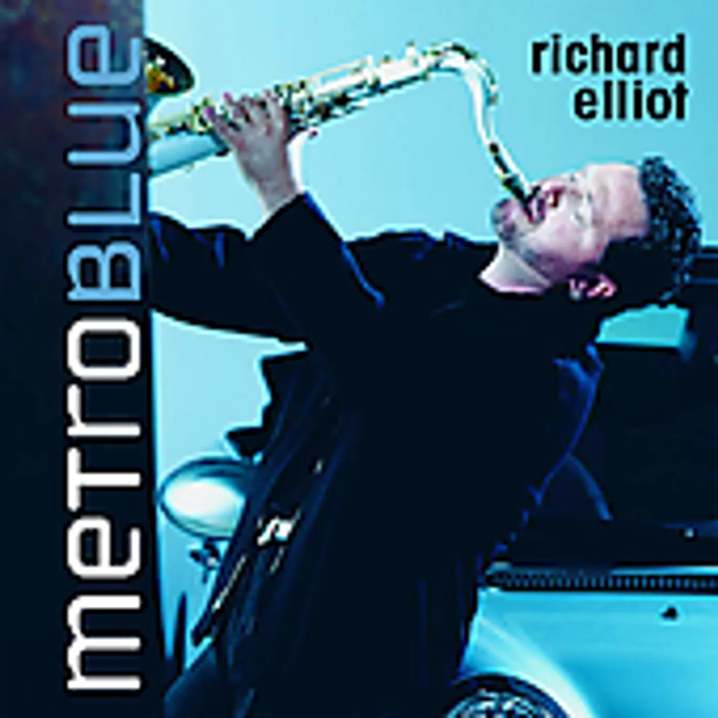 Richard Elliot METRO BLUE CD