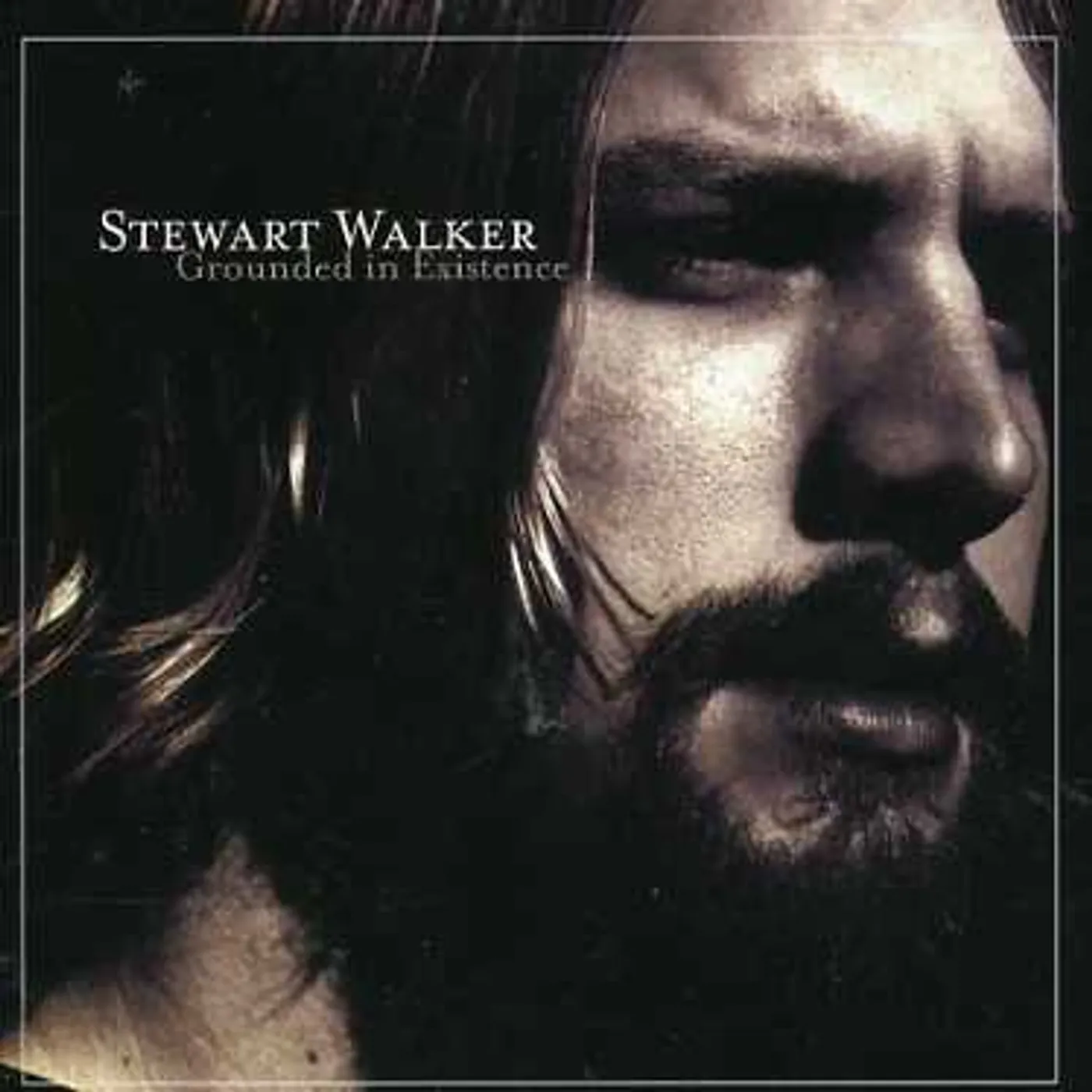 Stewart Walker GROUNDED IN EXISTENCE CD