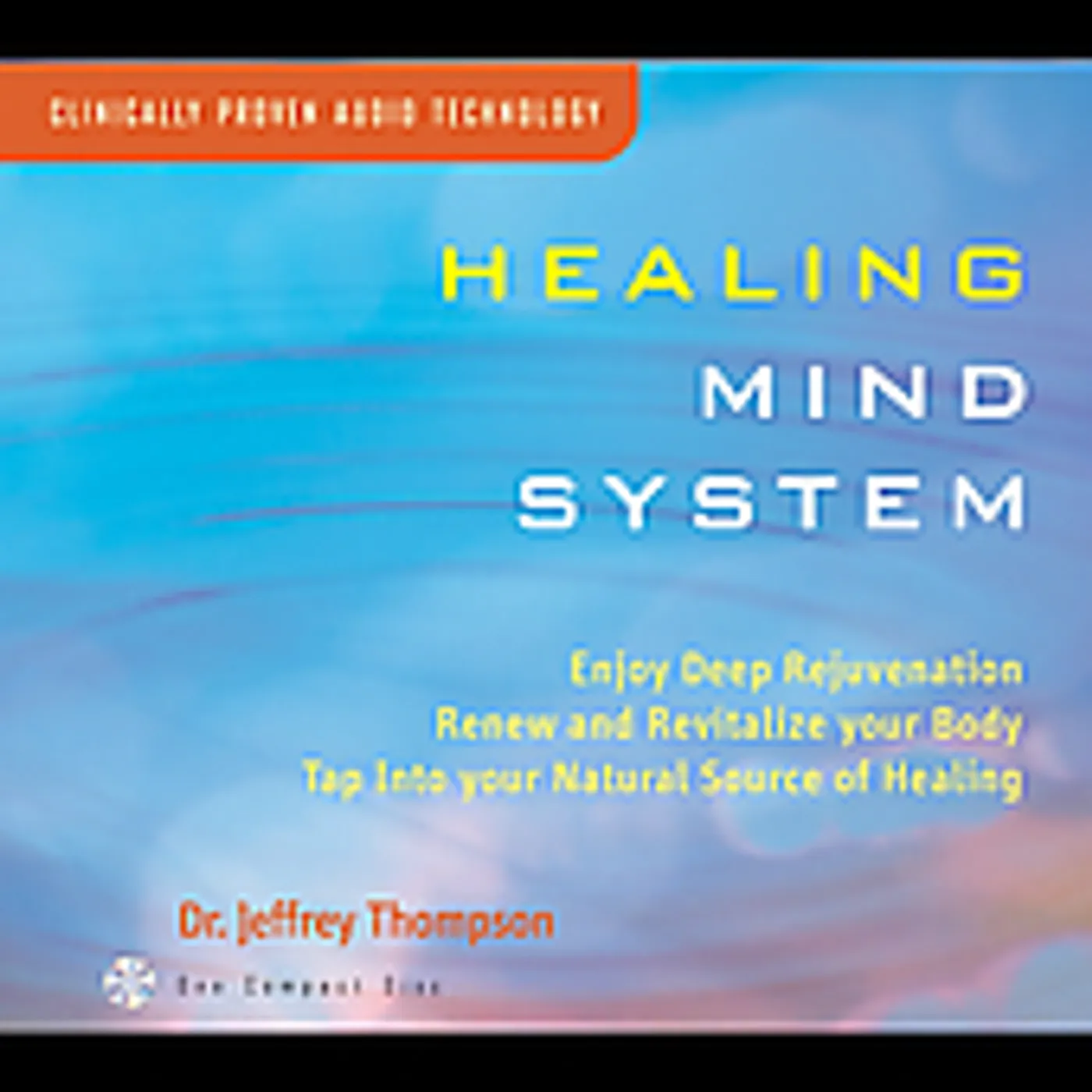 Jeffrey Thompson HEALING MIND SYSTEM CD