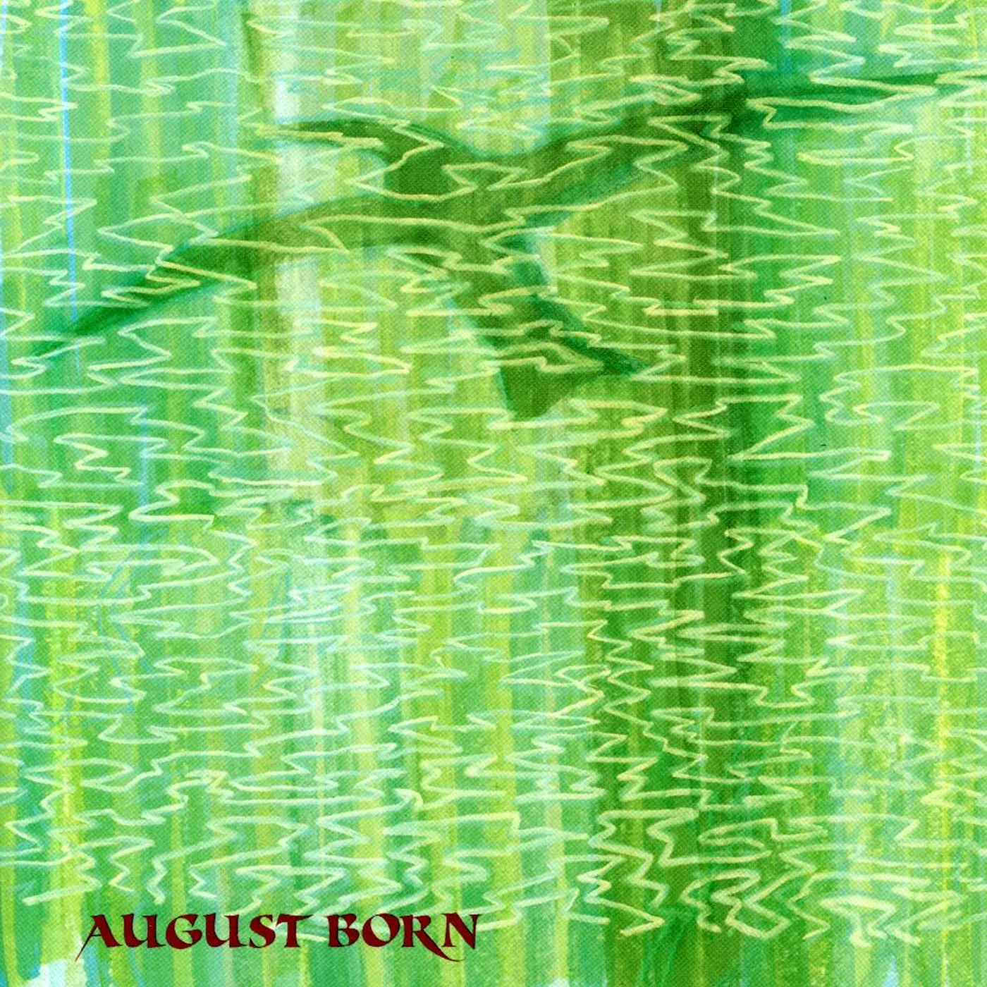 AUGUST BORN CD