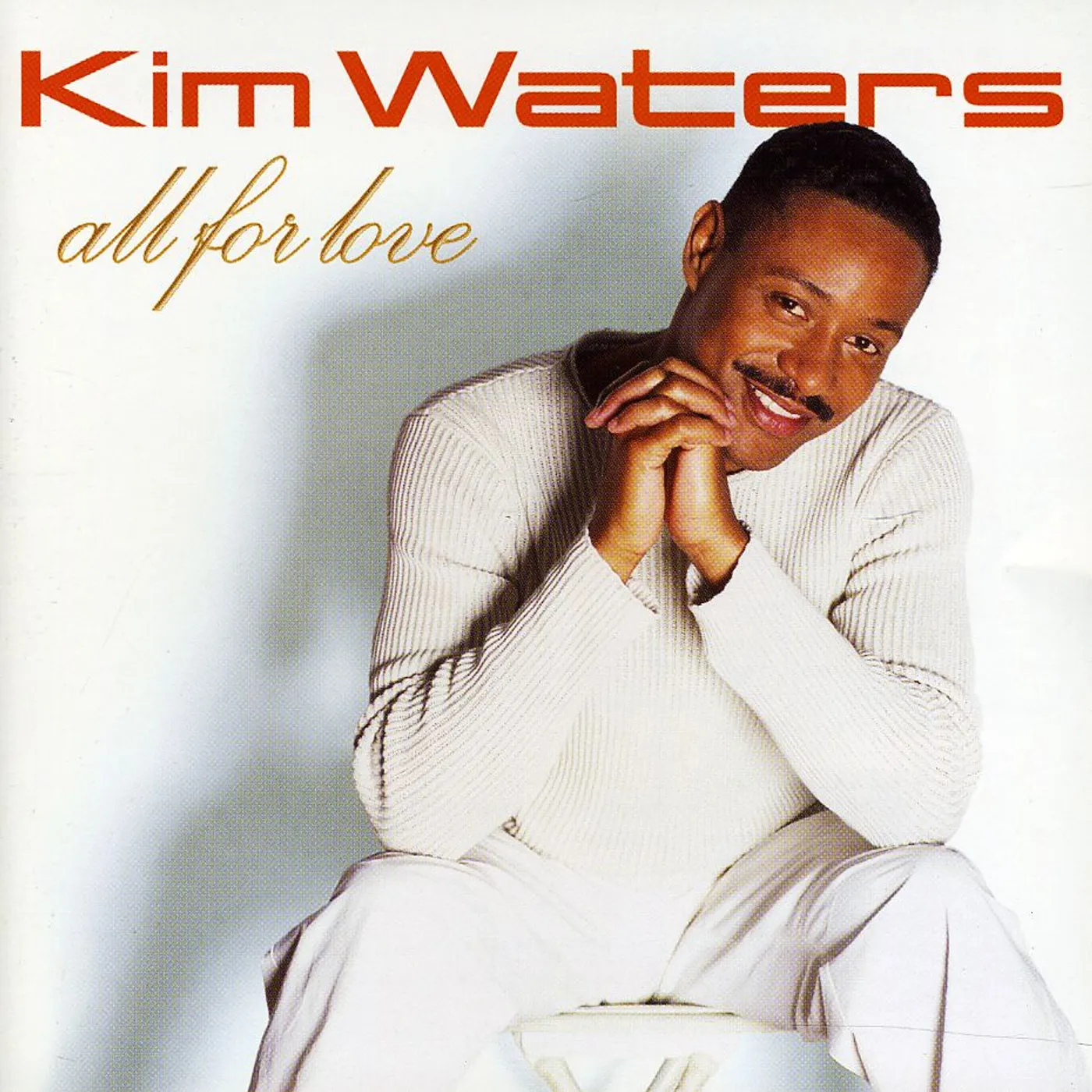 Kim Waters ALL FOR LOVE CD