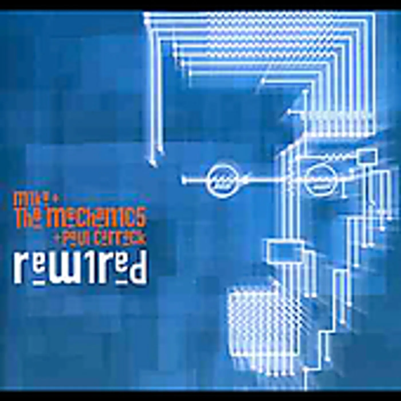 Mike + The Mechanics REWIRED CD