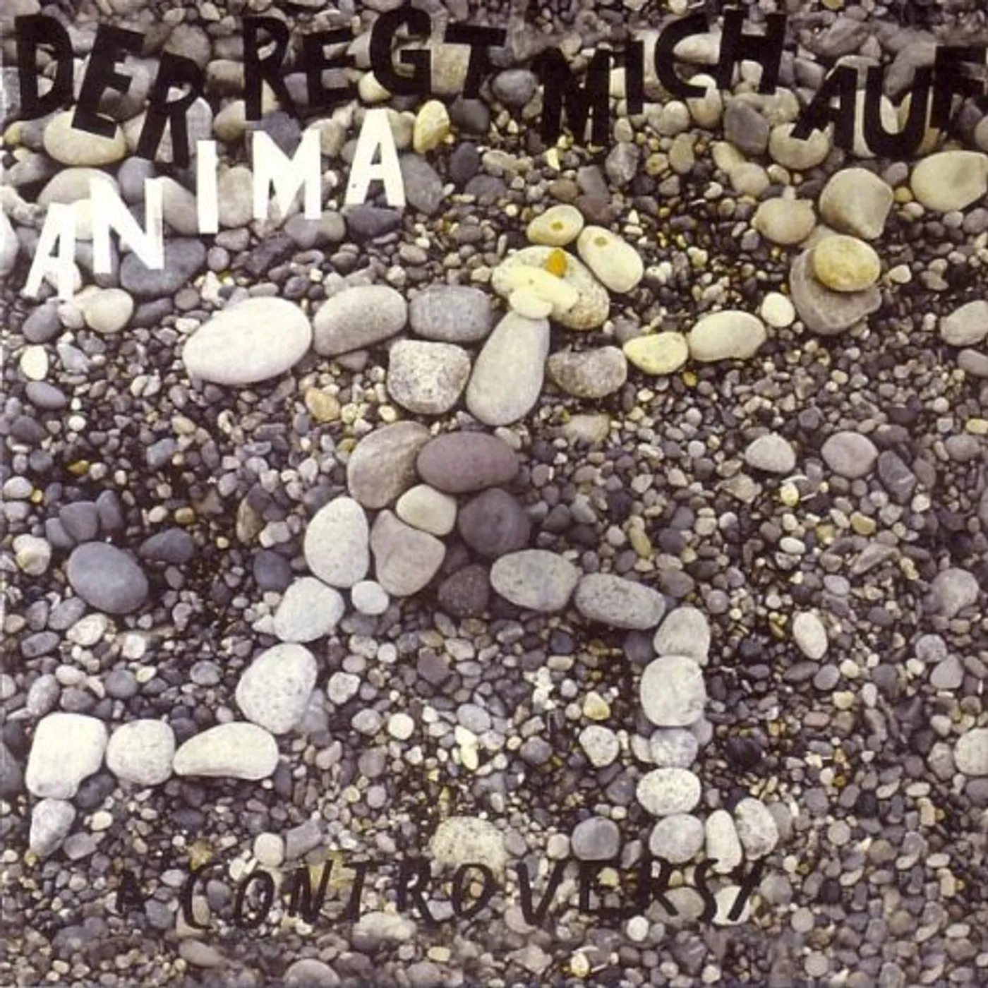 ANIMA! DER REGT MICH AUF CD