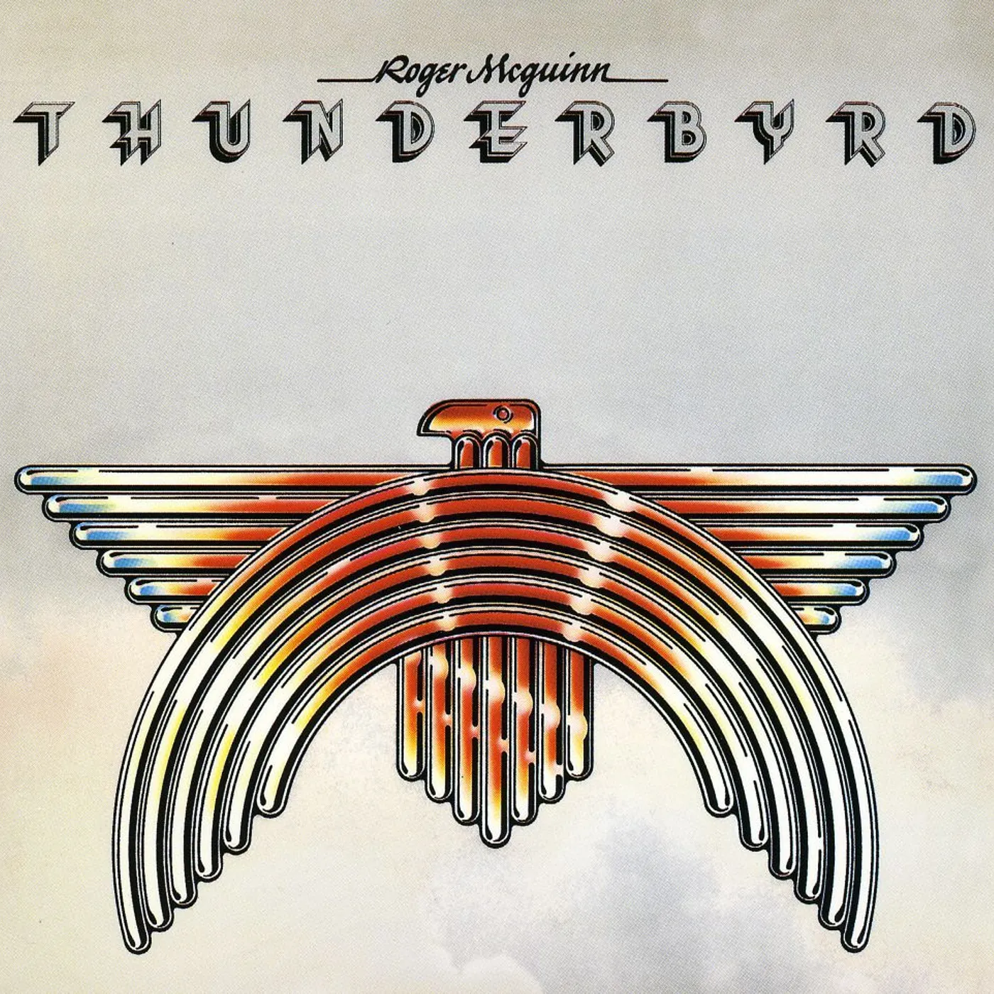 Roger McGuinn THUNDERBYRD CD