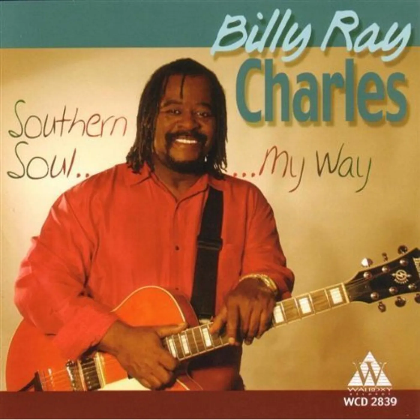 Billy Ray Charles SOUTHERN SOUL MY WAY CD