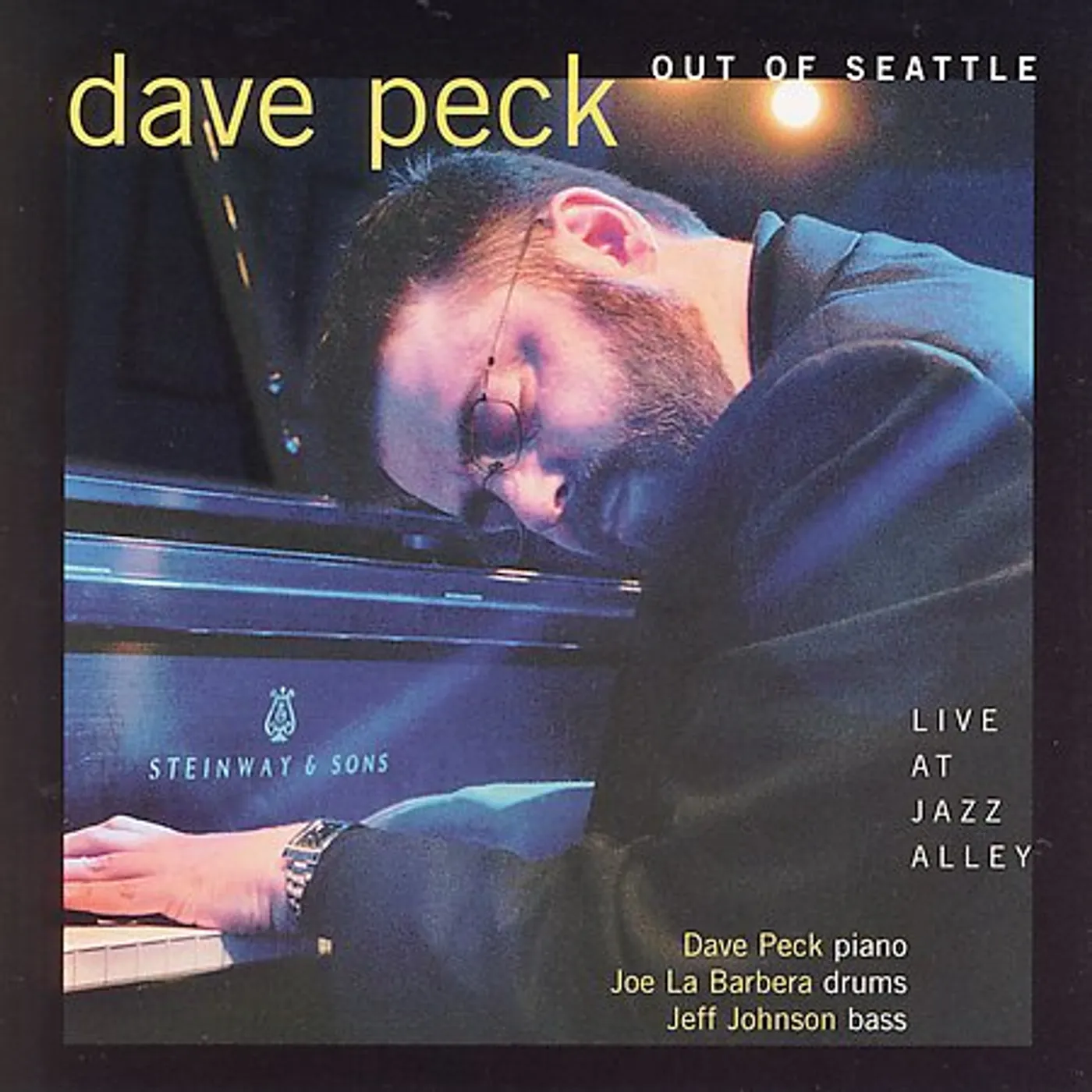 Dave Peck OUT OF SEATTLE CD