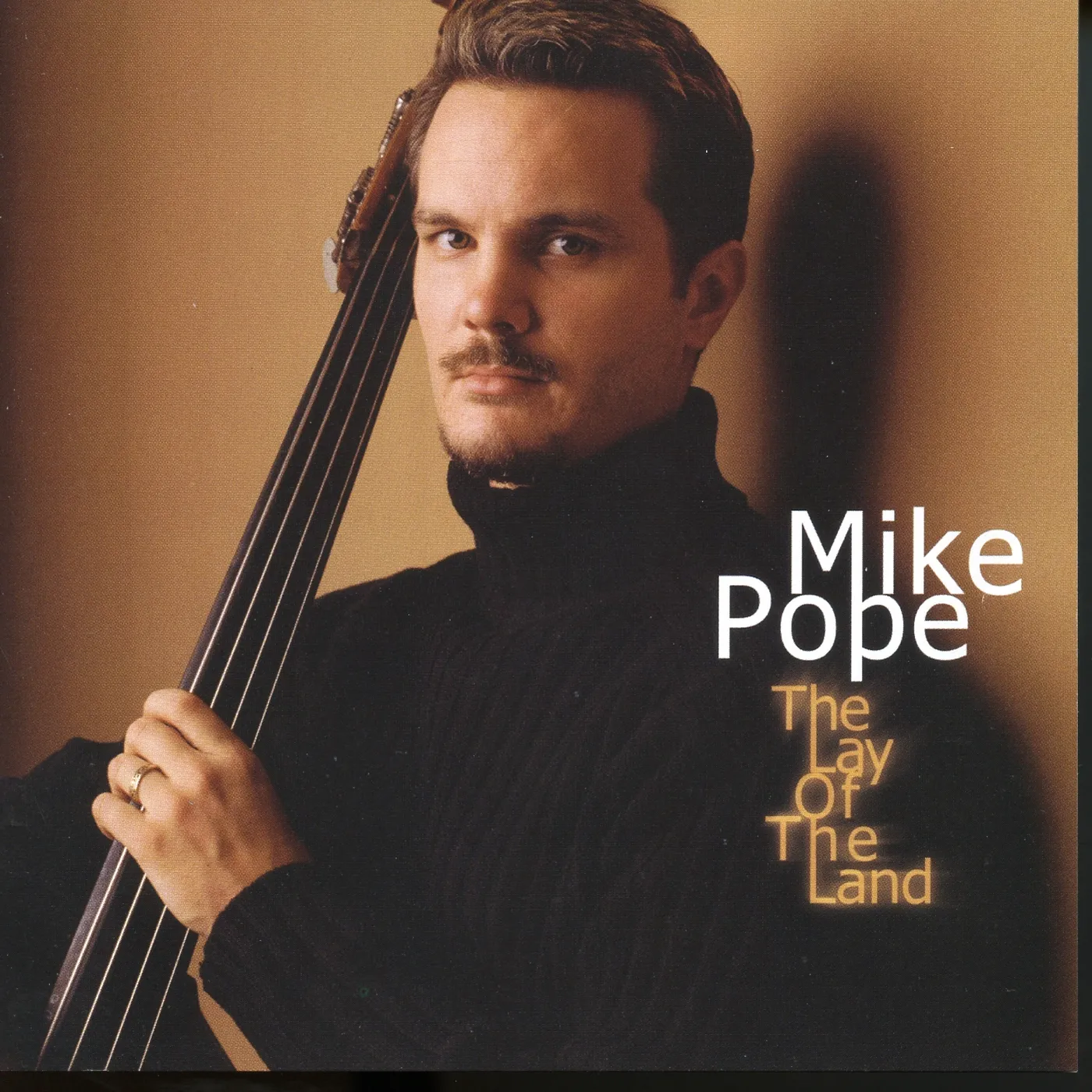 Mike Pope LAY OF THE LAND CD
