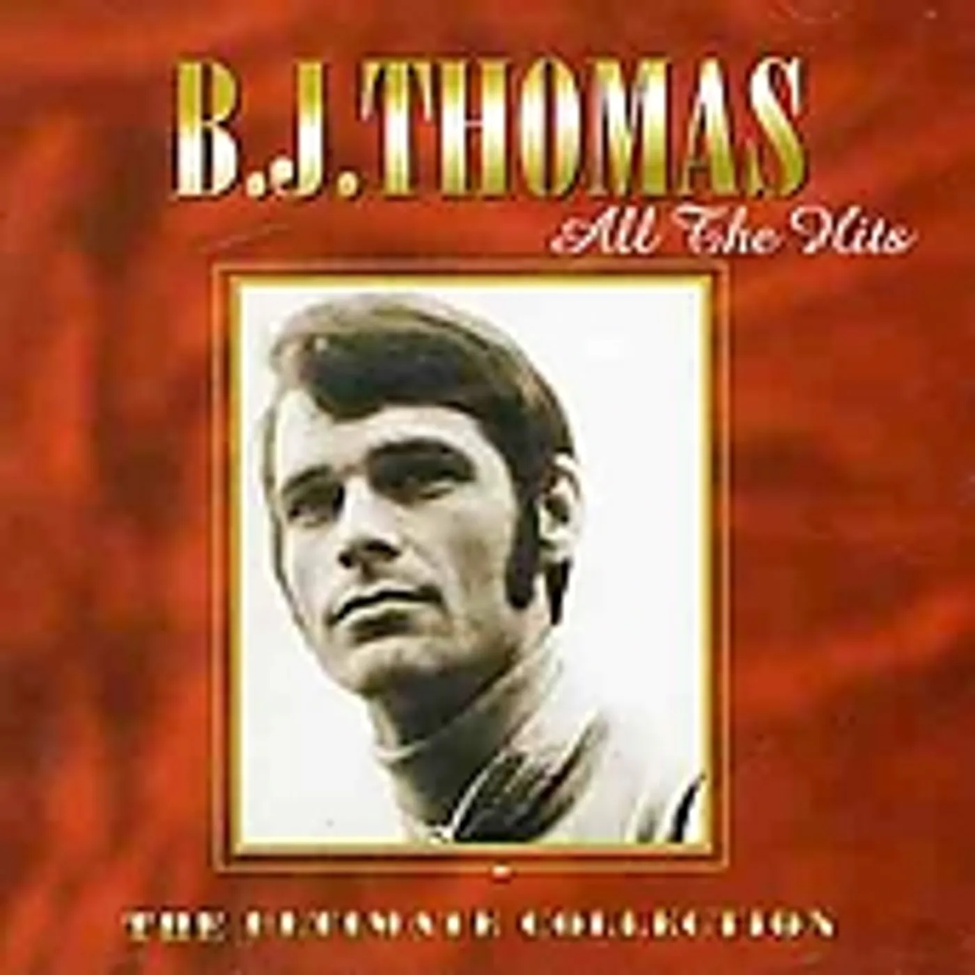 B.J. Thomas ALL THE HITS CD