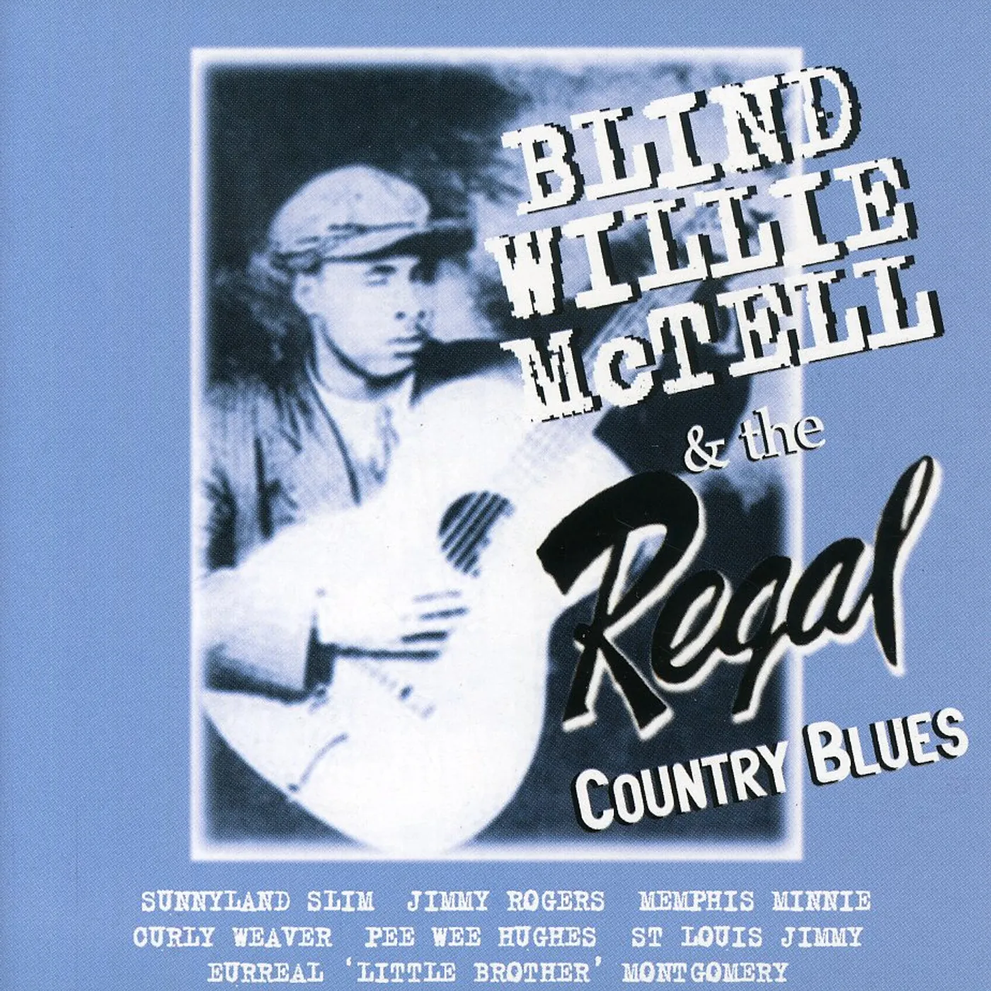 Blind Willie McTell REGAL COUNTRY BLUES CD