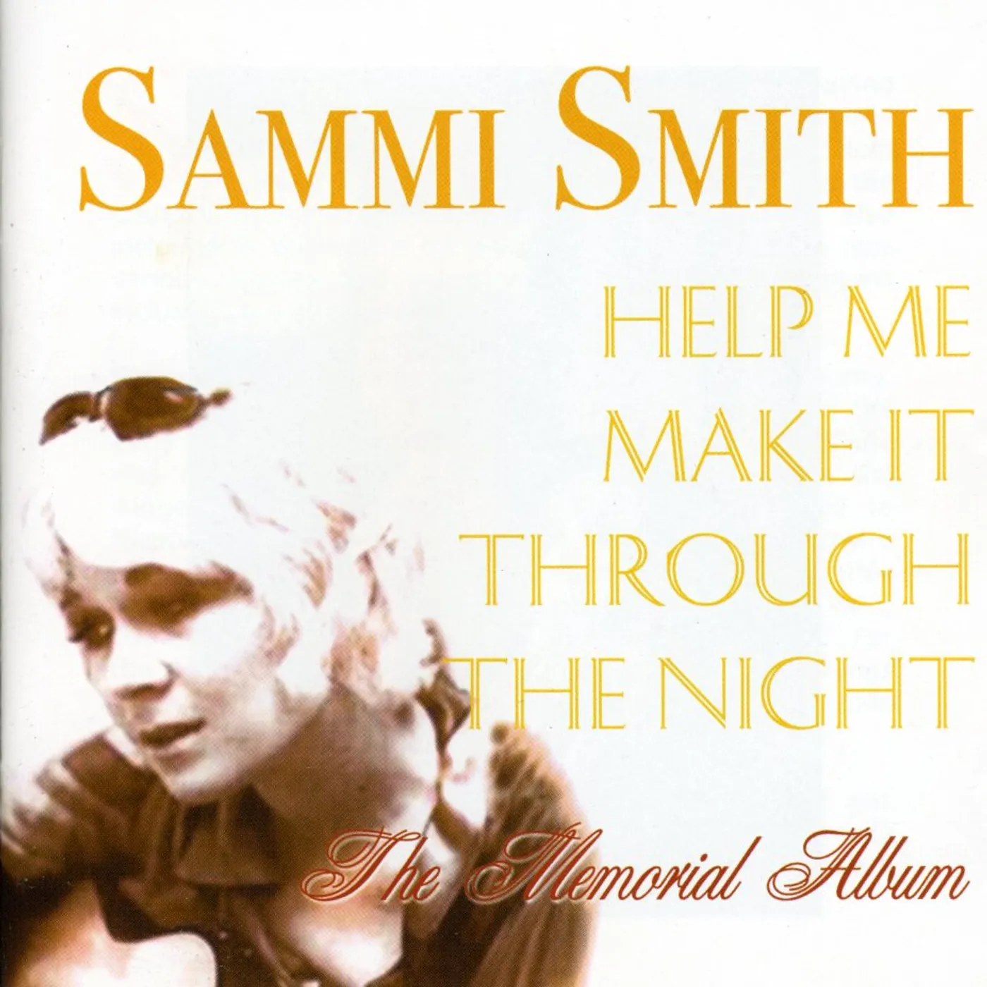 Sammi Smith HELP ME MAKE IT THROUGH THE NIGHT CD