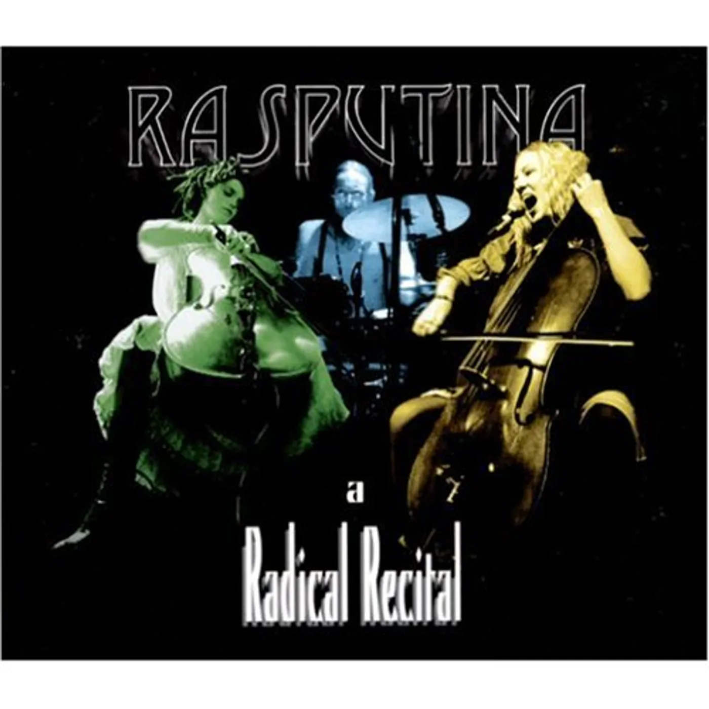 Rasputina RADICAL RECITAL CD