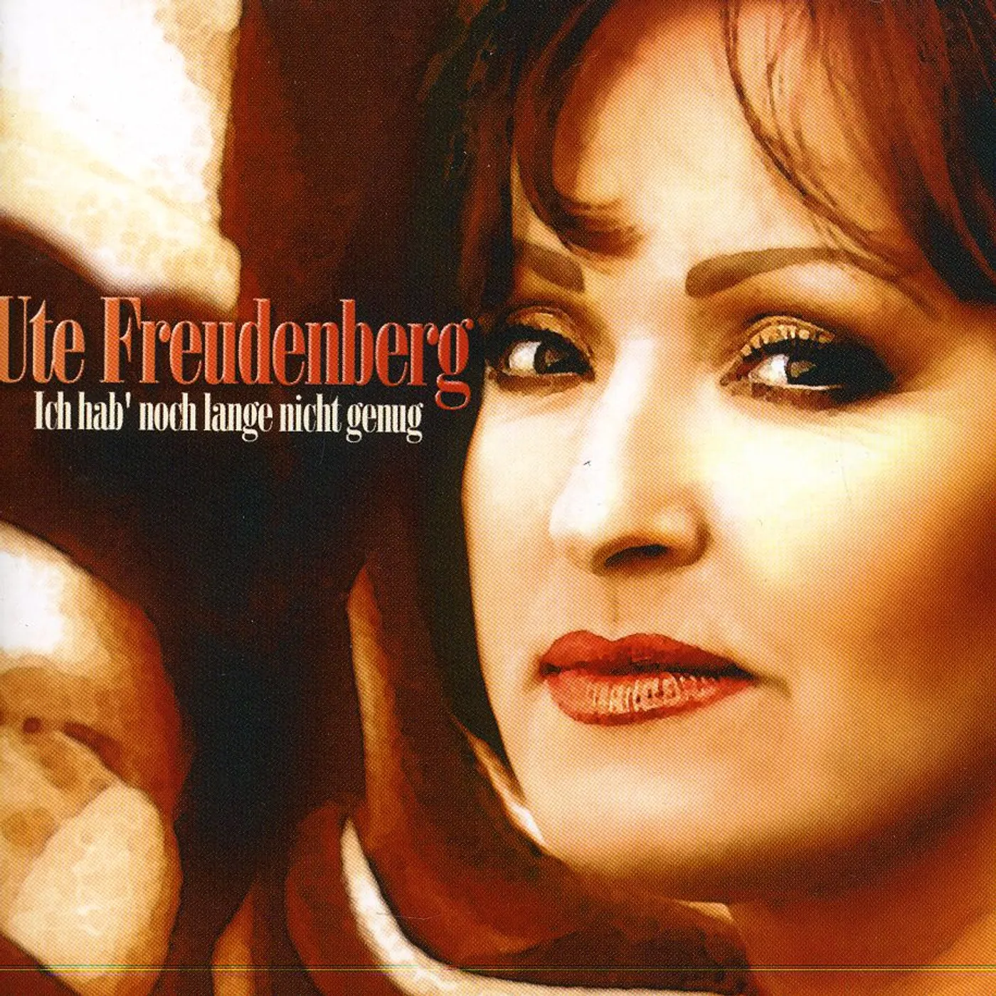 Ute Freudenberg ICH HAB NOCH LANGE NICHT GENUG CD