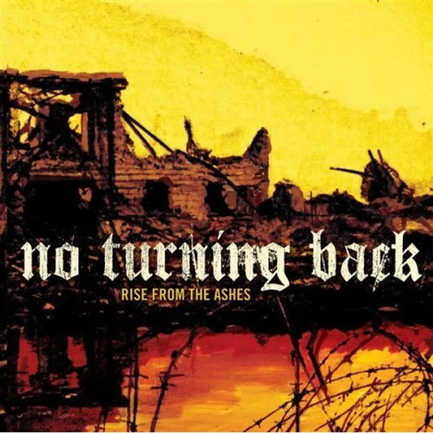 No Turning Back RISE FROM THE ASHES CD